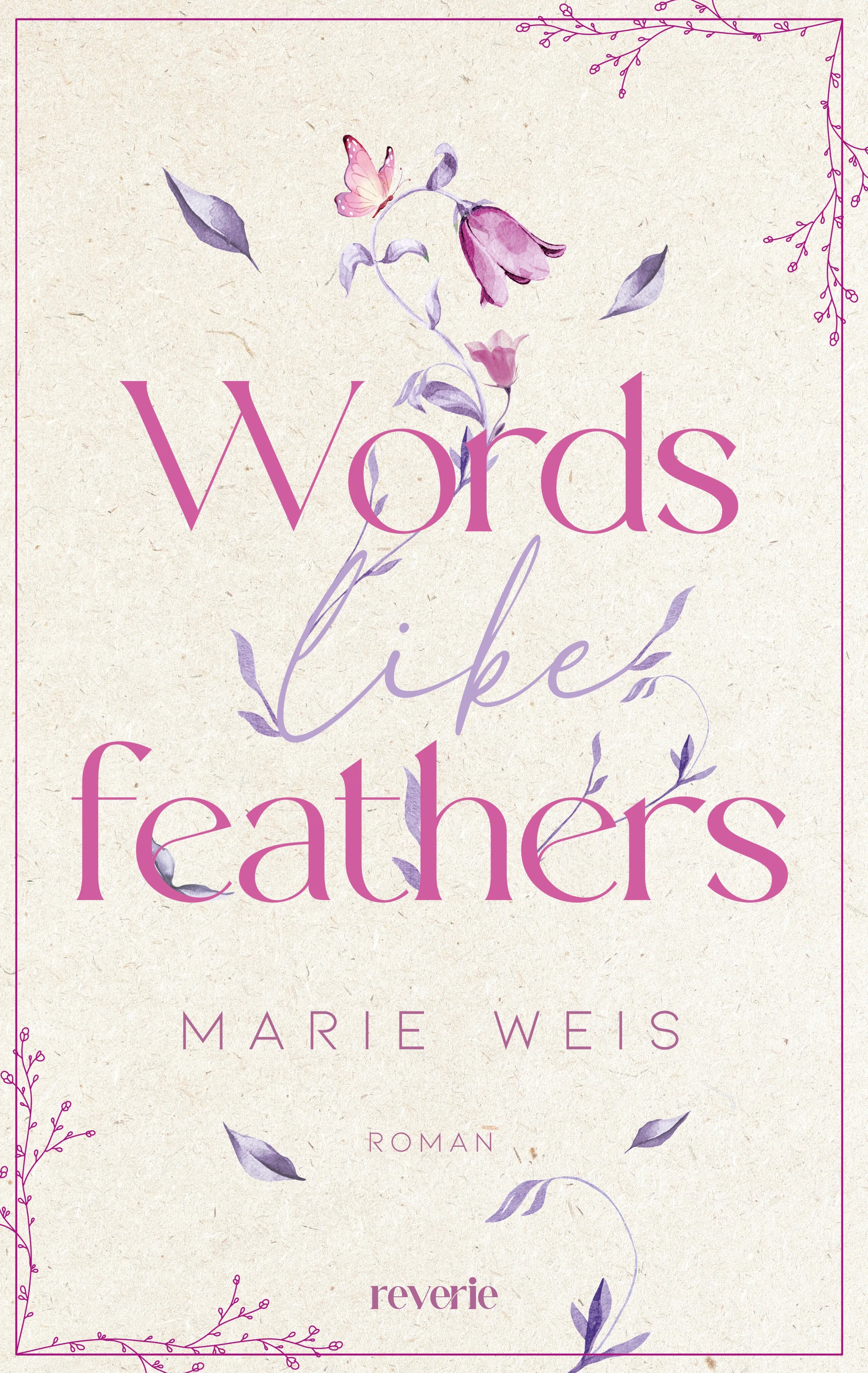 Cover: Words Like Feathers (Paperback) von Marie Weis