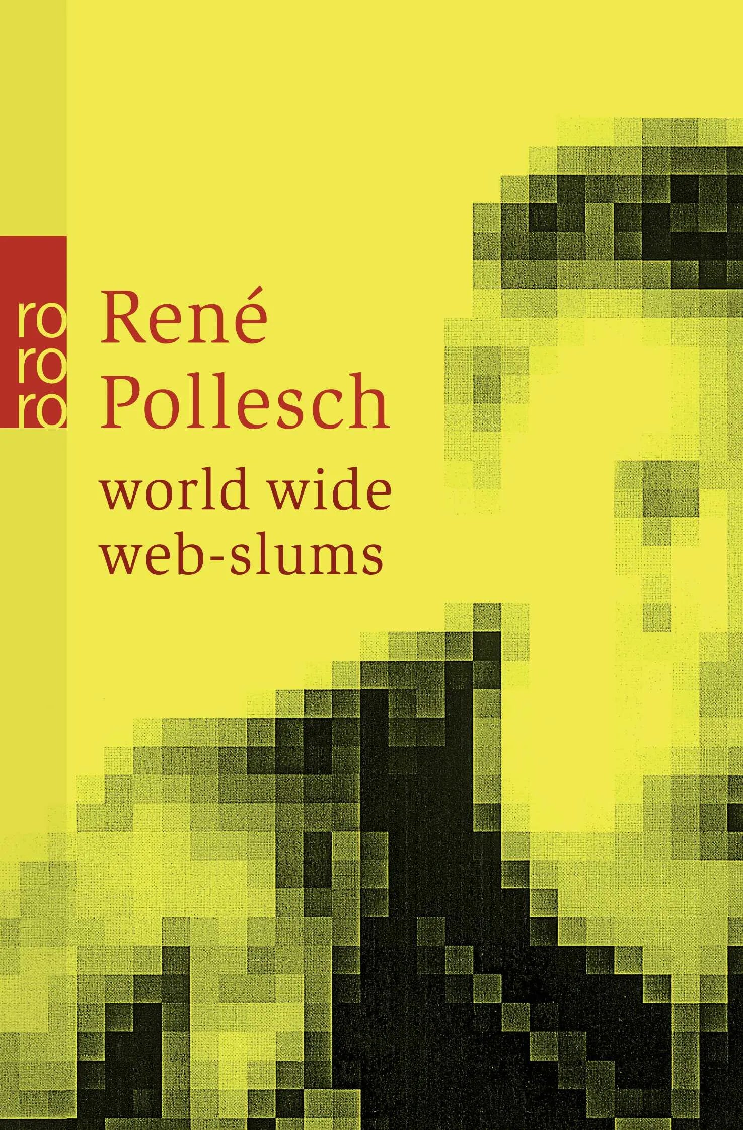 Buchcover von 'world wide web-slums' - Taschenbuch von René Pollesch