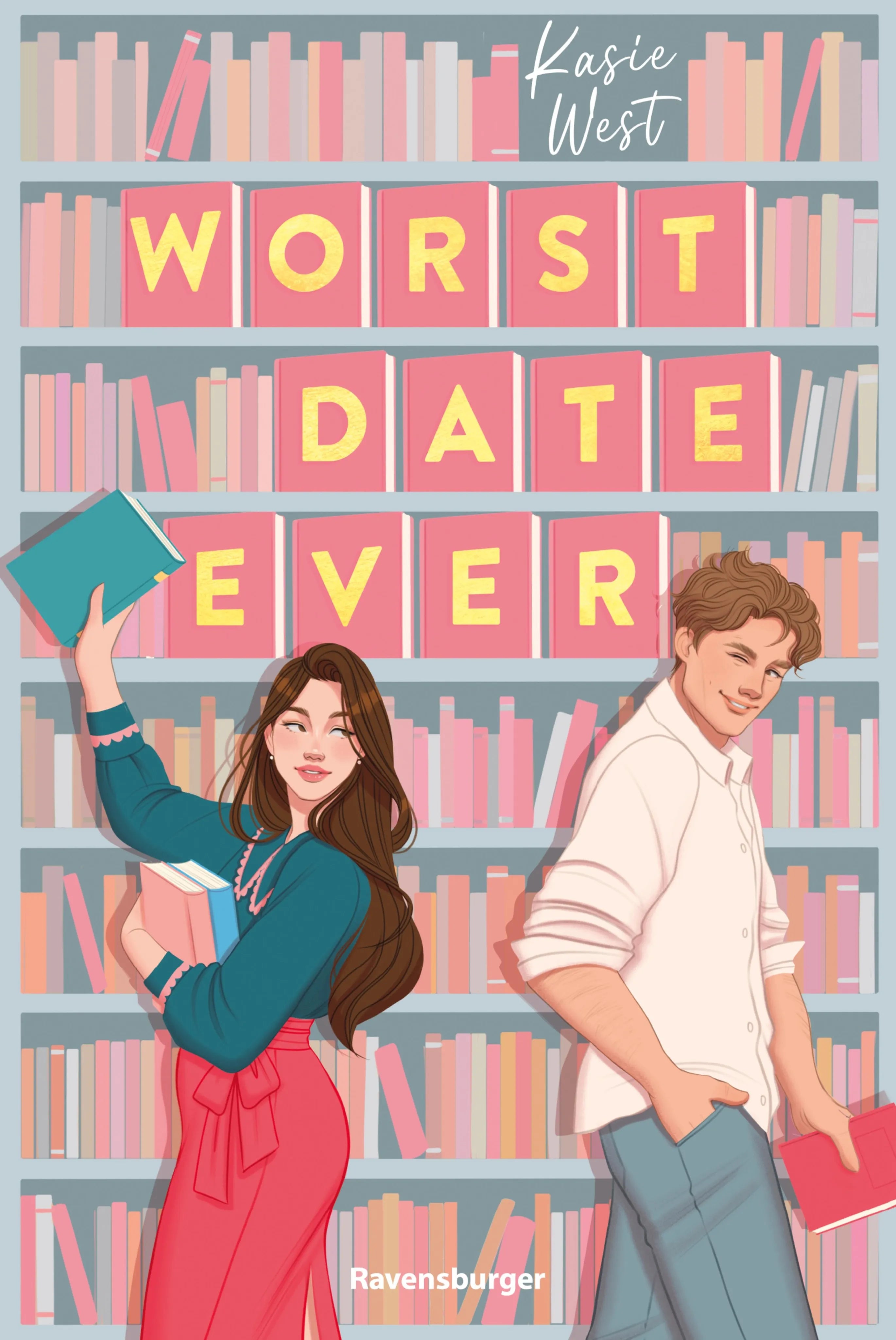Cover: Worst Date Ever (E-Book) von Kasie West