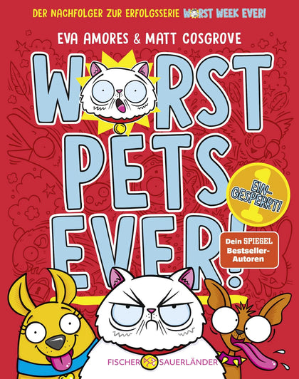 Buchcover von 'Worst Pets Ever – Eingesperrt!' - Gebundene Ausgabe von Matt Cosgrove