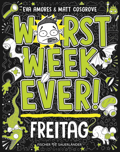 Buchcover von 'Worst Week Ever – Freitag' - Gebundene Ausgabe von Matt Cosgrove