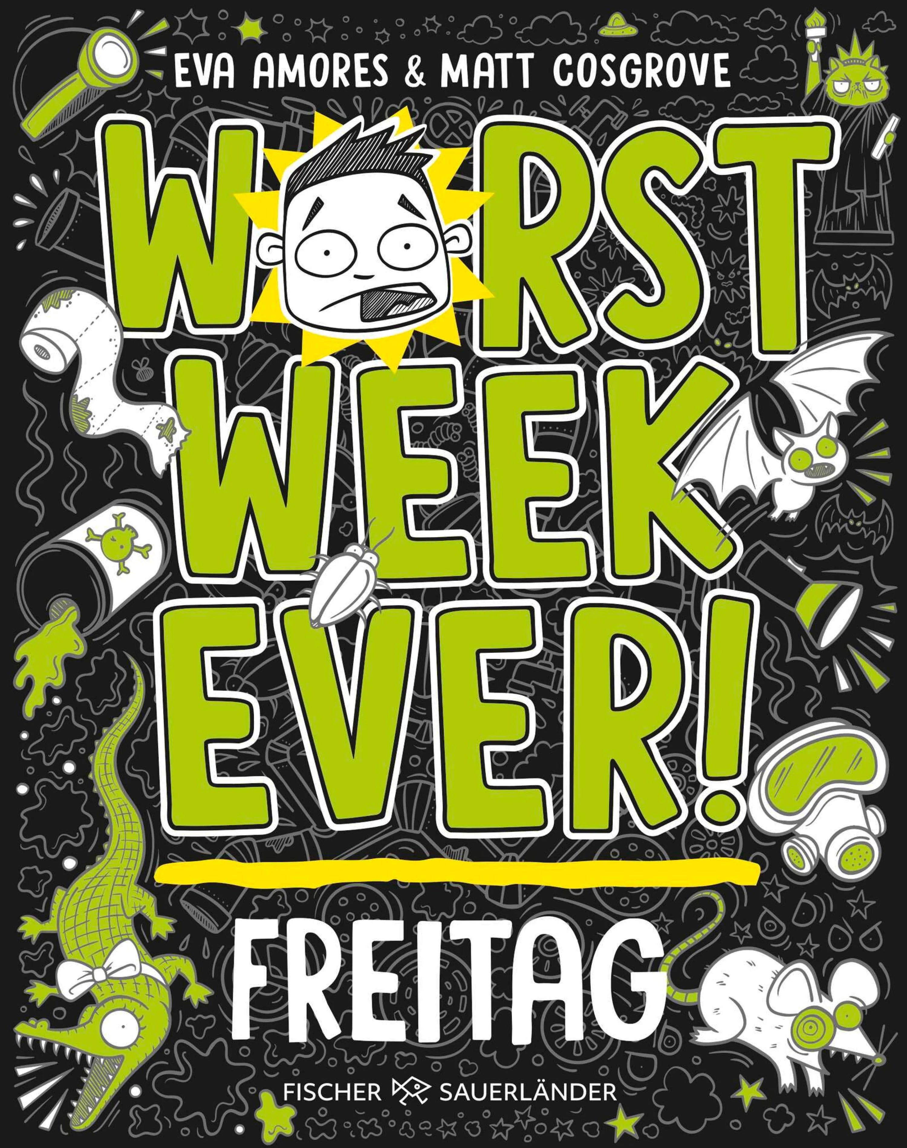 Cover: Worst Week Ever – Freitag (E-Book) von Matt Cosgrove