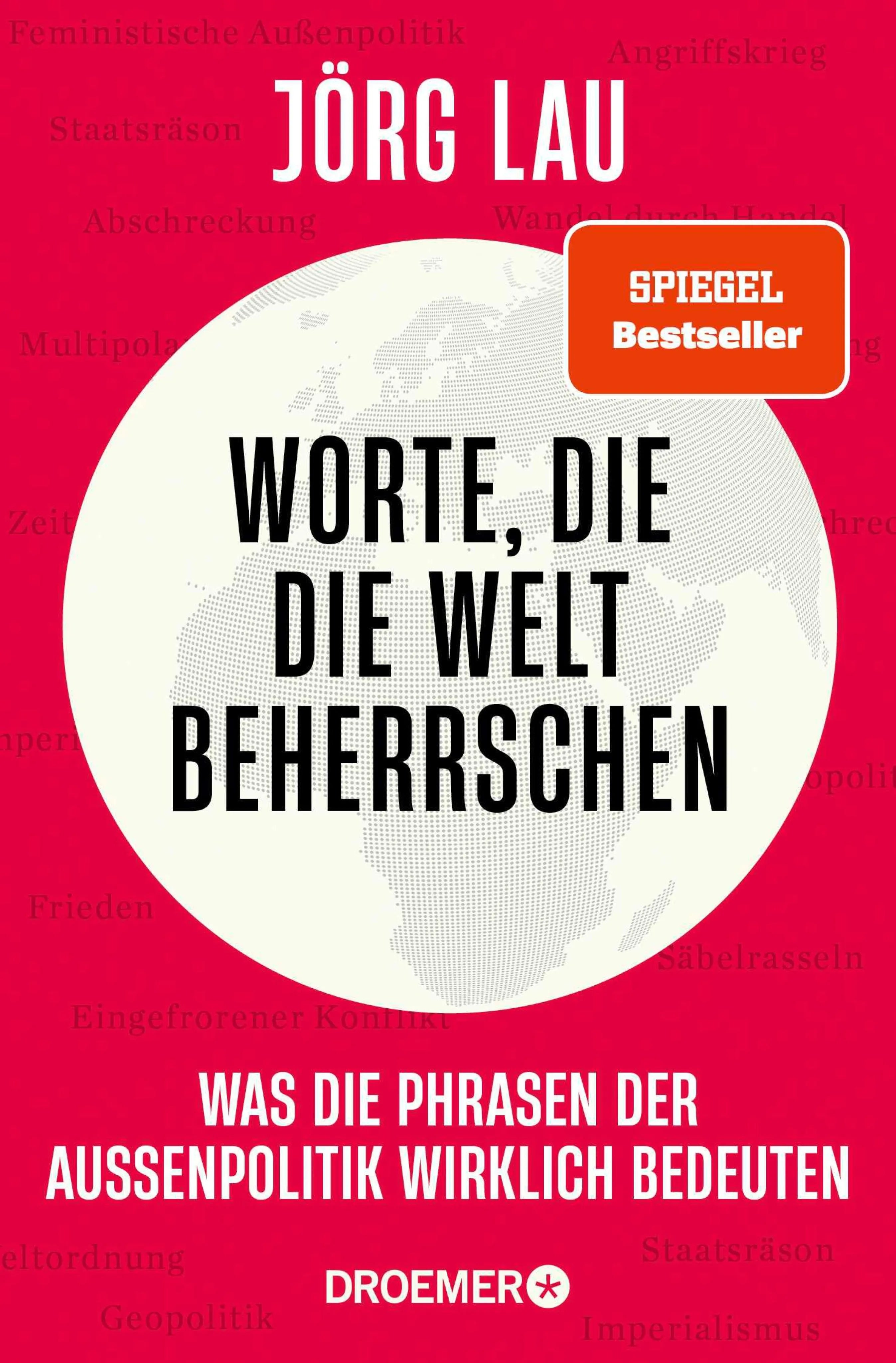 Cover: Worte, die die Welt beherrschen (E-Book) von Jörg Lau