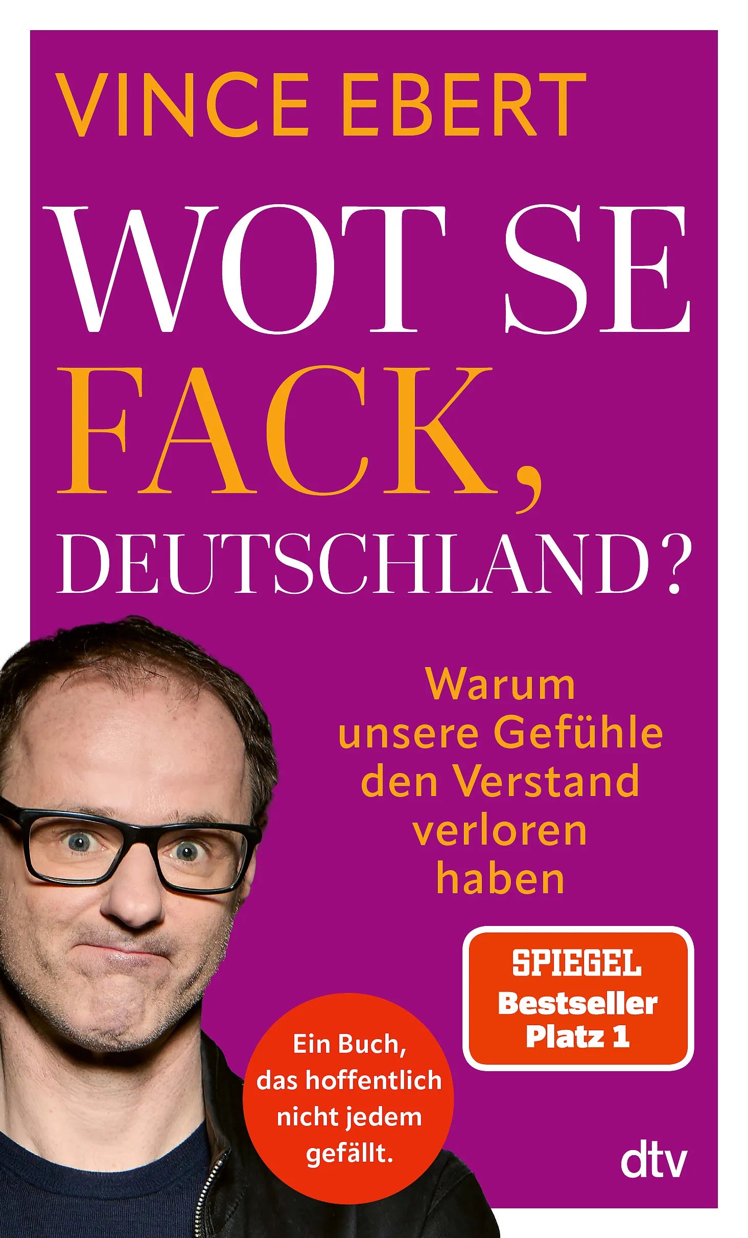 Buchcover von 'Wot Se Fack, Deutschland?' - Paperback von Vince Ebert