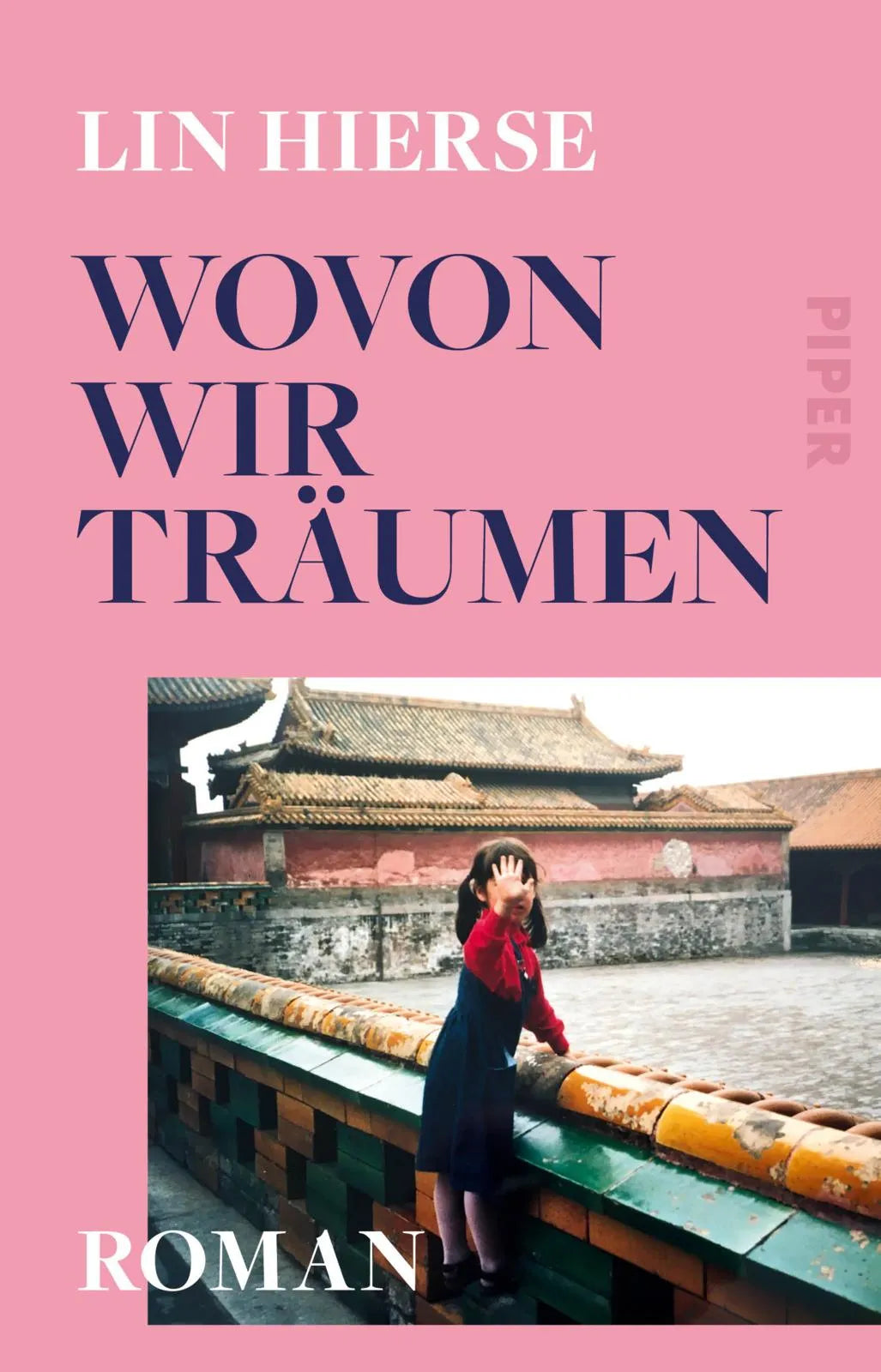 Buchcover von 'Wovon wir träumen' - Taschenbuch von Lin Hierse
