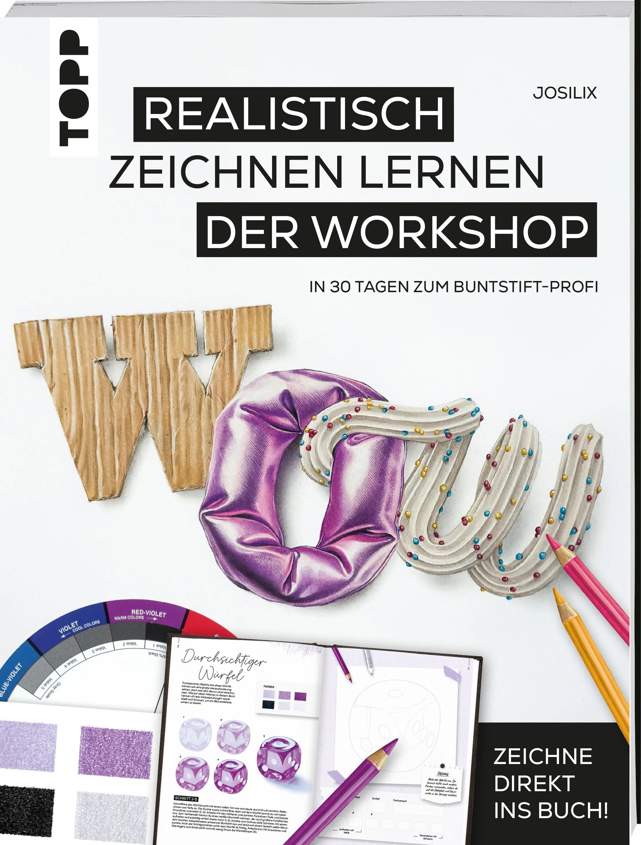 Cover: WOW! Realistisch zeichnen lernen - der Workshop (Taschenbuch) von Josilix