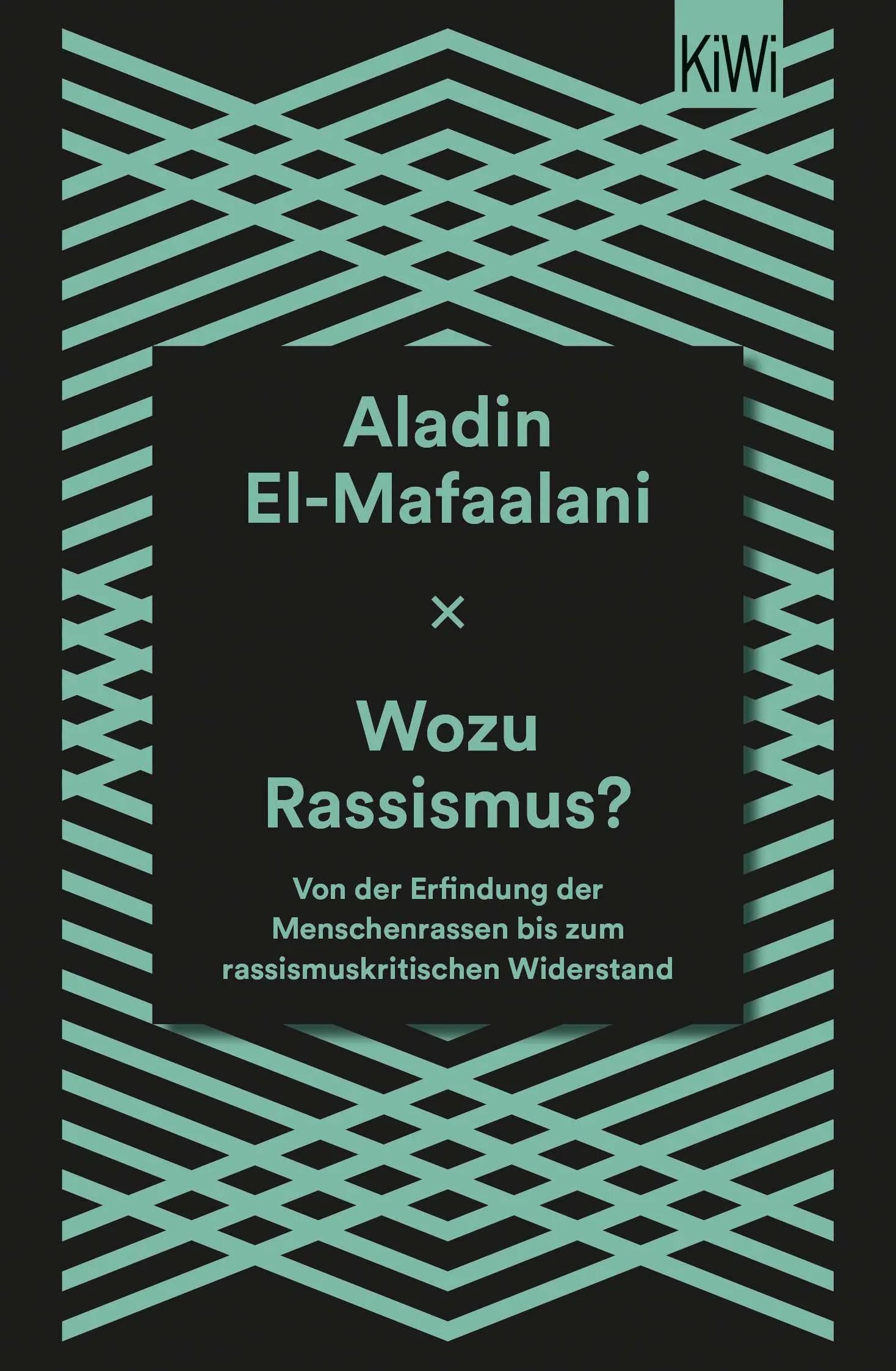 Buchcover von 'Wozu Rassismus?' - Taschenbuch von Aladin El-Mafaalani