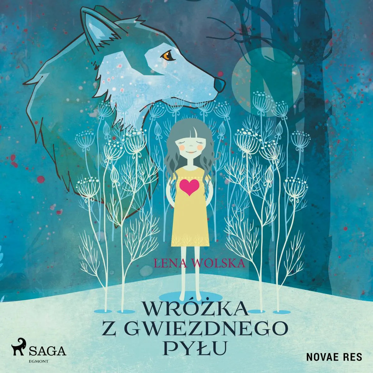 Cover: Wróżka z gwiezdnego pyłu (Hörbuch Download) von Lena Wolska