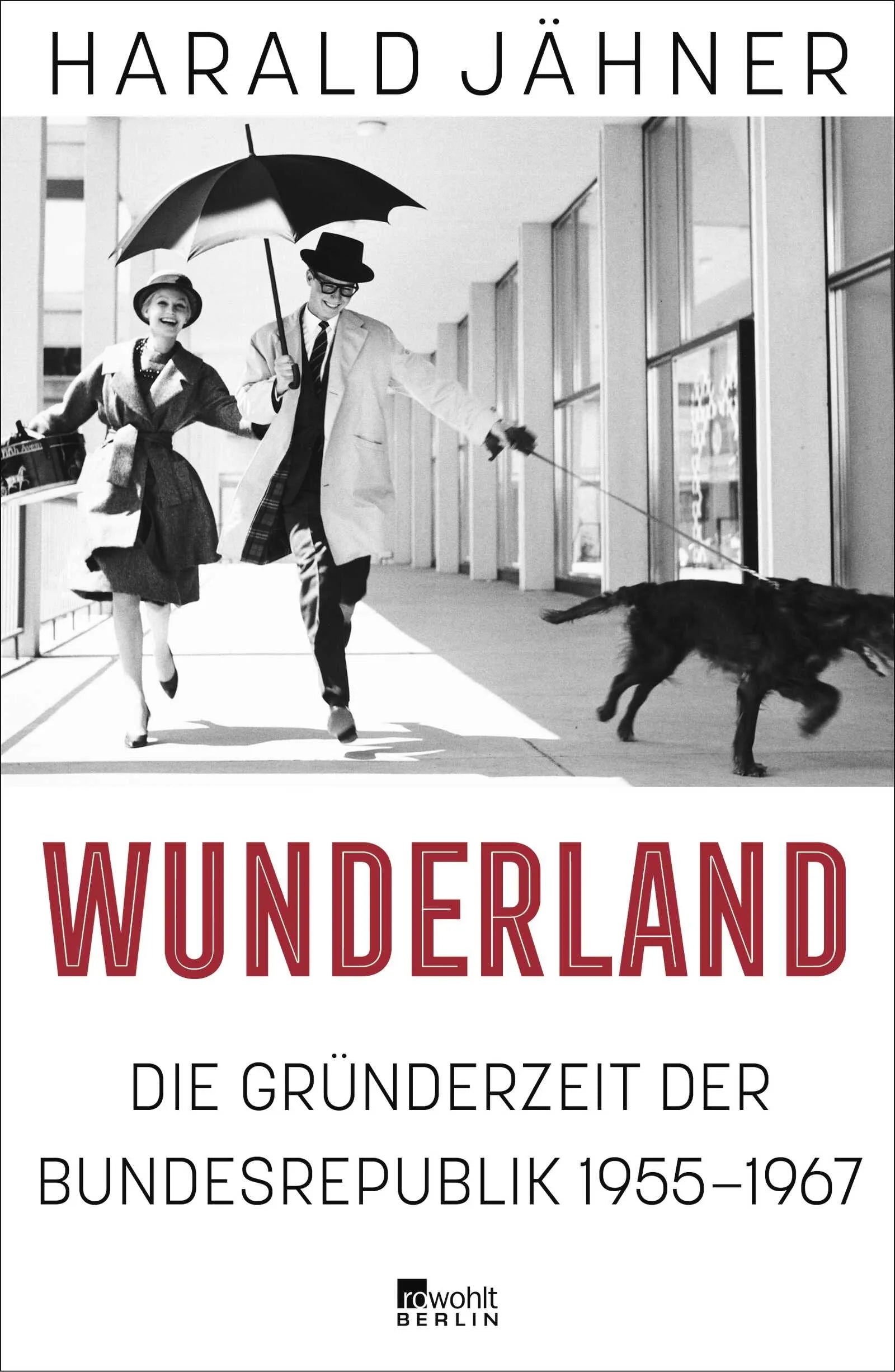 Cover: Wunderland (Hardcover) von Harald Jähner