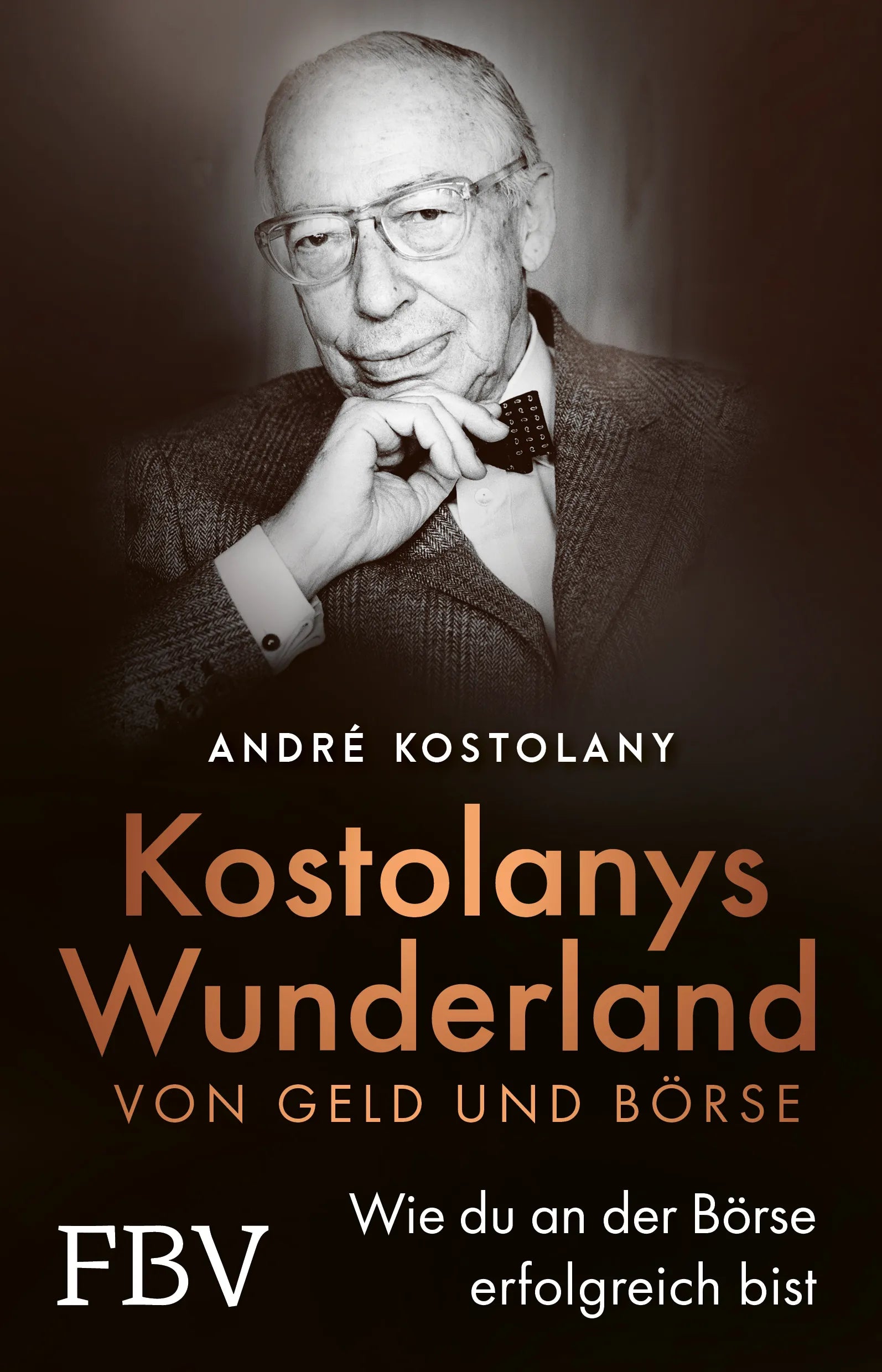 Buchcover von 'Wunderland von Geld und Börse' - Taschenbuch von André Kostolany