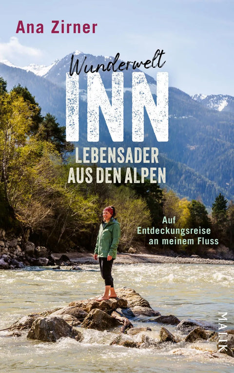 Wunderwelt Inn – Lebensader aus den Alpen
