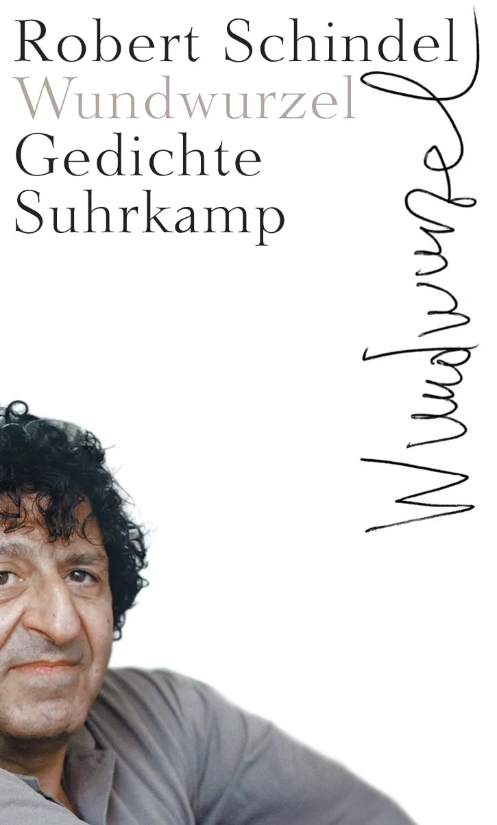 Buchcover von 'Wundwurzel' - Gebundene Ausgabe von Robert Schindel