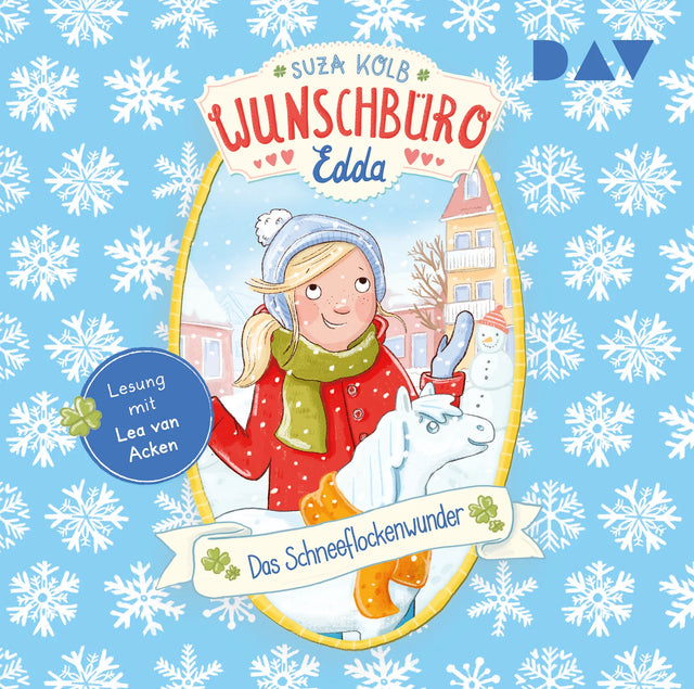 Buchcover von 'Wunschbüro Edda – Teil 6: Das Schneeflockenwunder' - Hörbuch (CD) von Suza Kolb