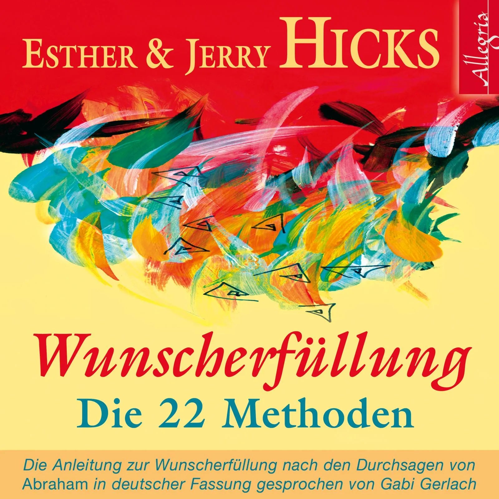 Buchcover von 'Wunscherfüllung' - Hörbuch (CD) von Esther Hicks