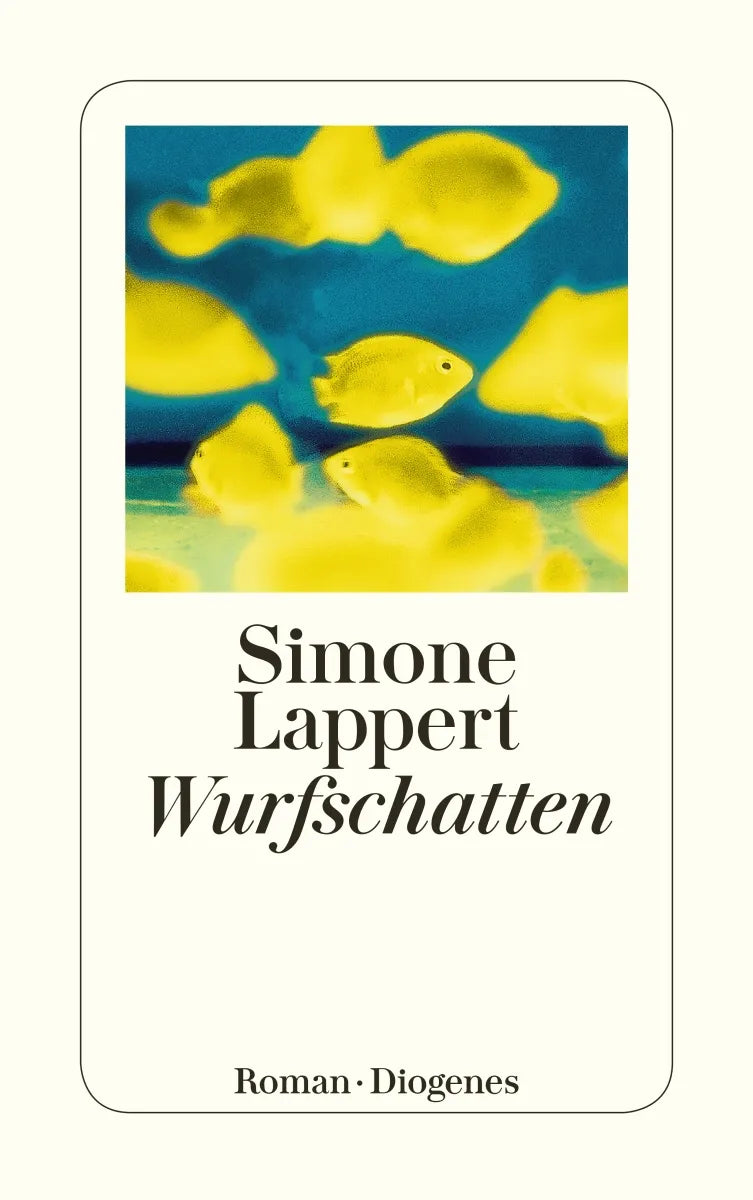 Buchcover von 'Wurfschatten' - Taschenbuch von Simone Lappert