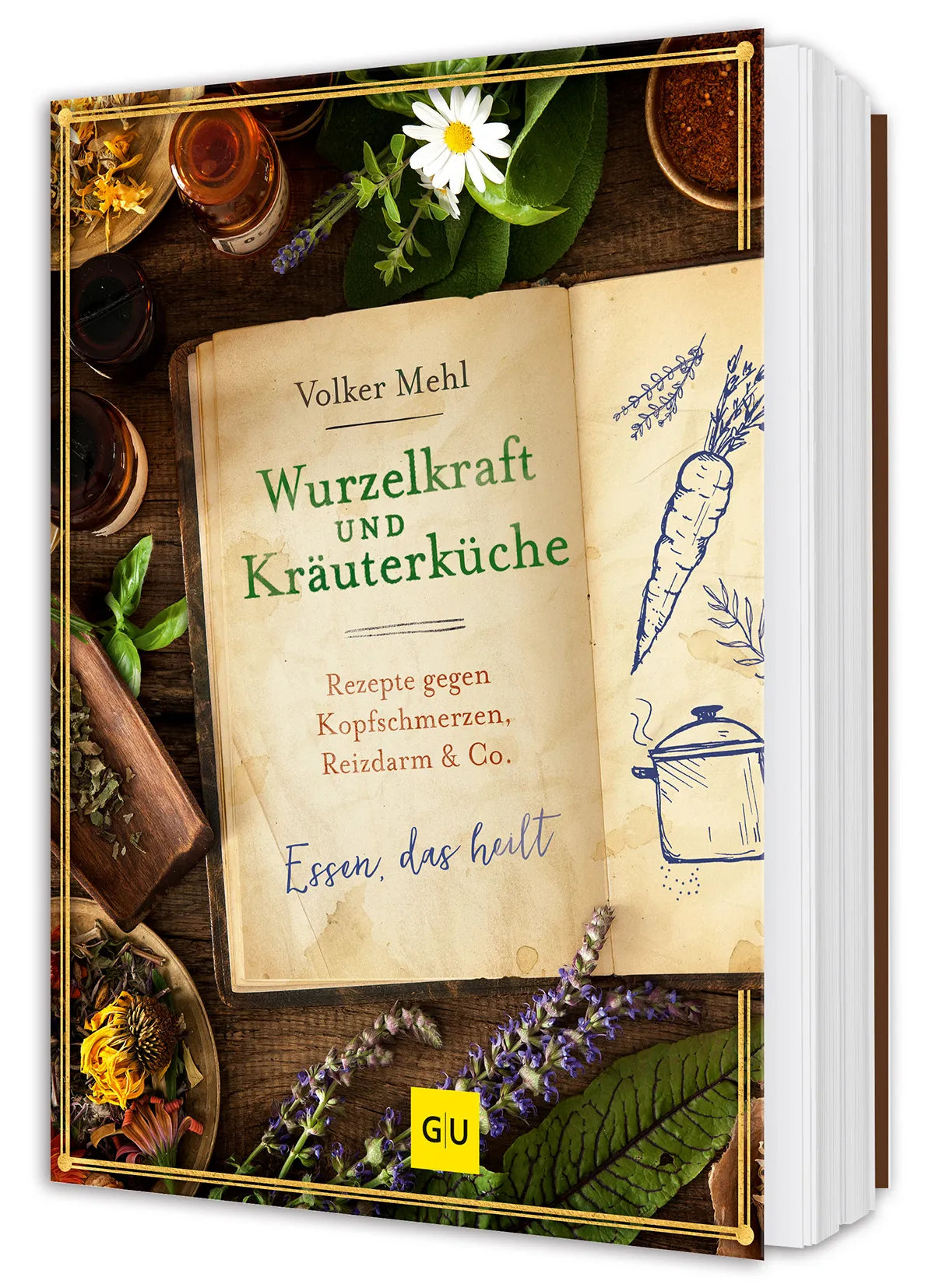 Cover: Wurzelkraft und Kräuterküche (Hardcover) von Volker Mehl
