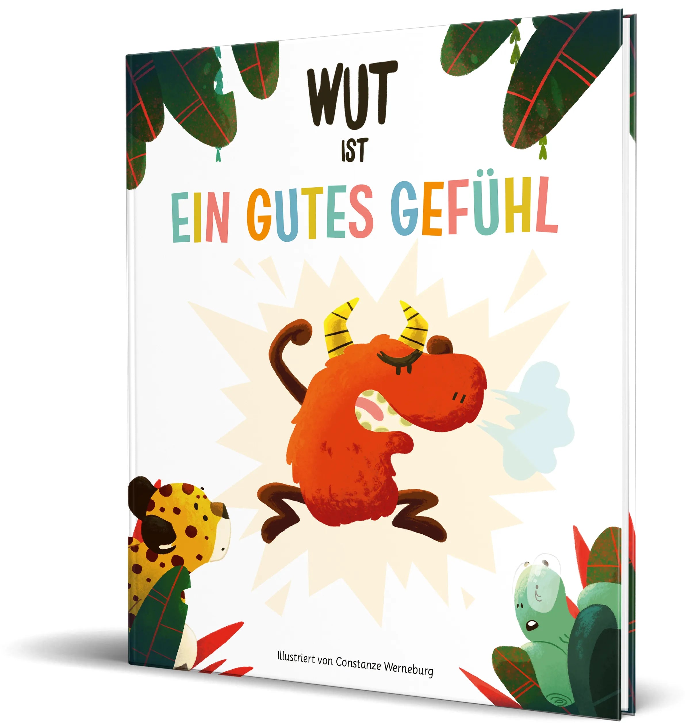 Cover: Wut ist ein gutes Gefühl (Hardcover)