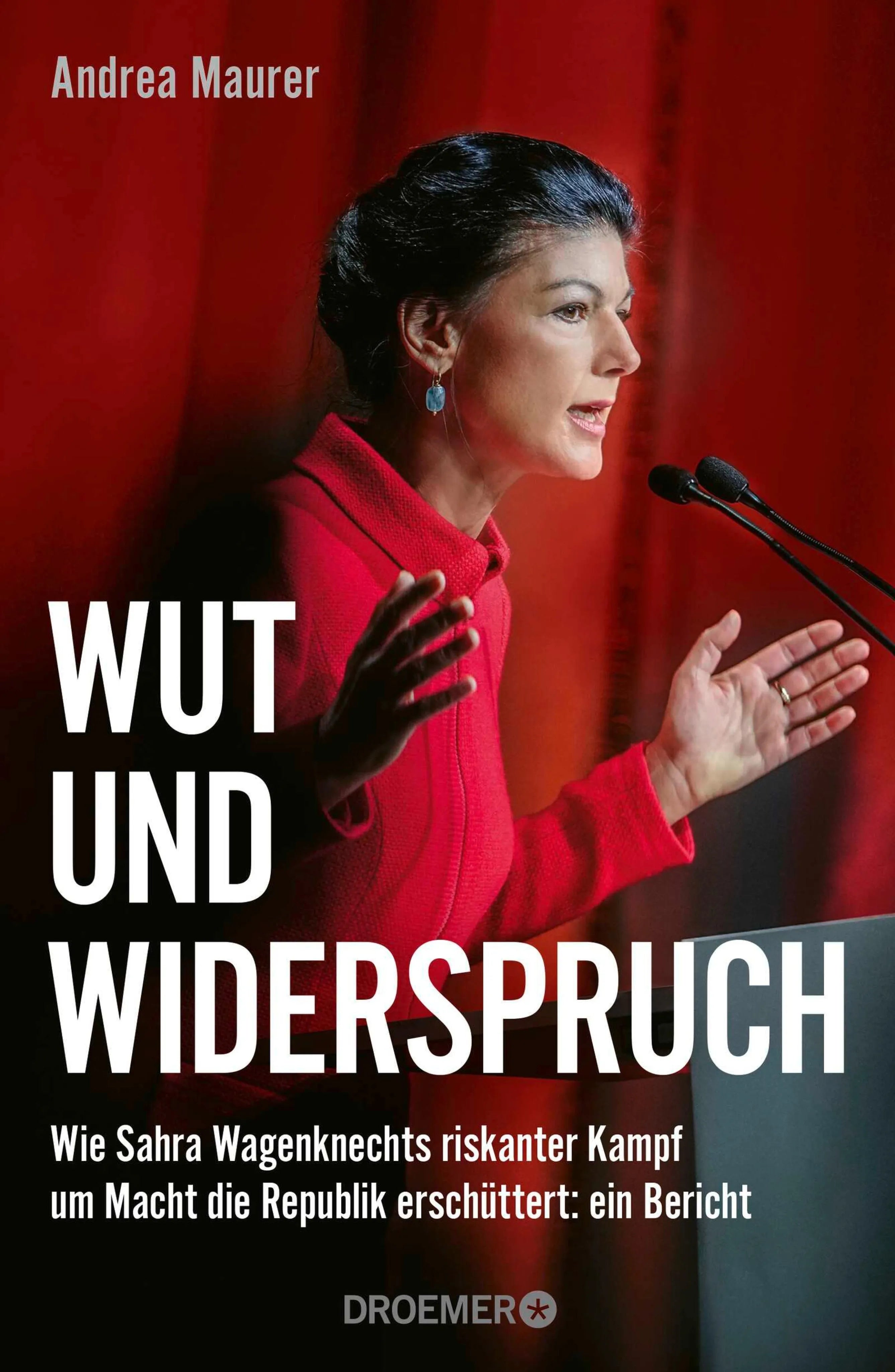 Cover: Wut und Widerspruch (E-Book) von Andrea Maurer