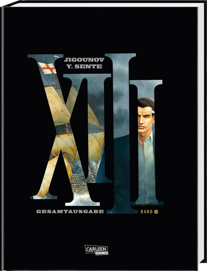 Buchcover von 'XIII Gesamtausgabe 6' - Gebundene Ausgabe von Yves Sente