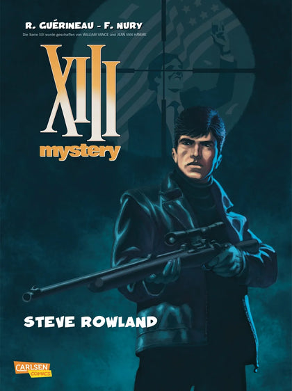 Buchcover von 'XIII Mystery 5: Steve Rowland' - Taschenbuch von Fabien Nury