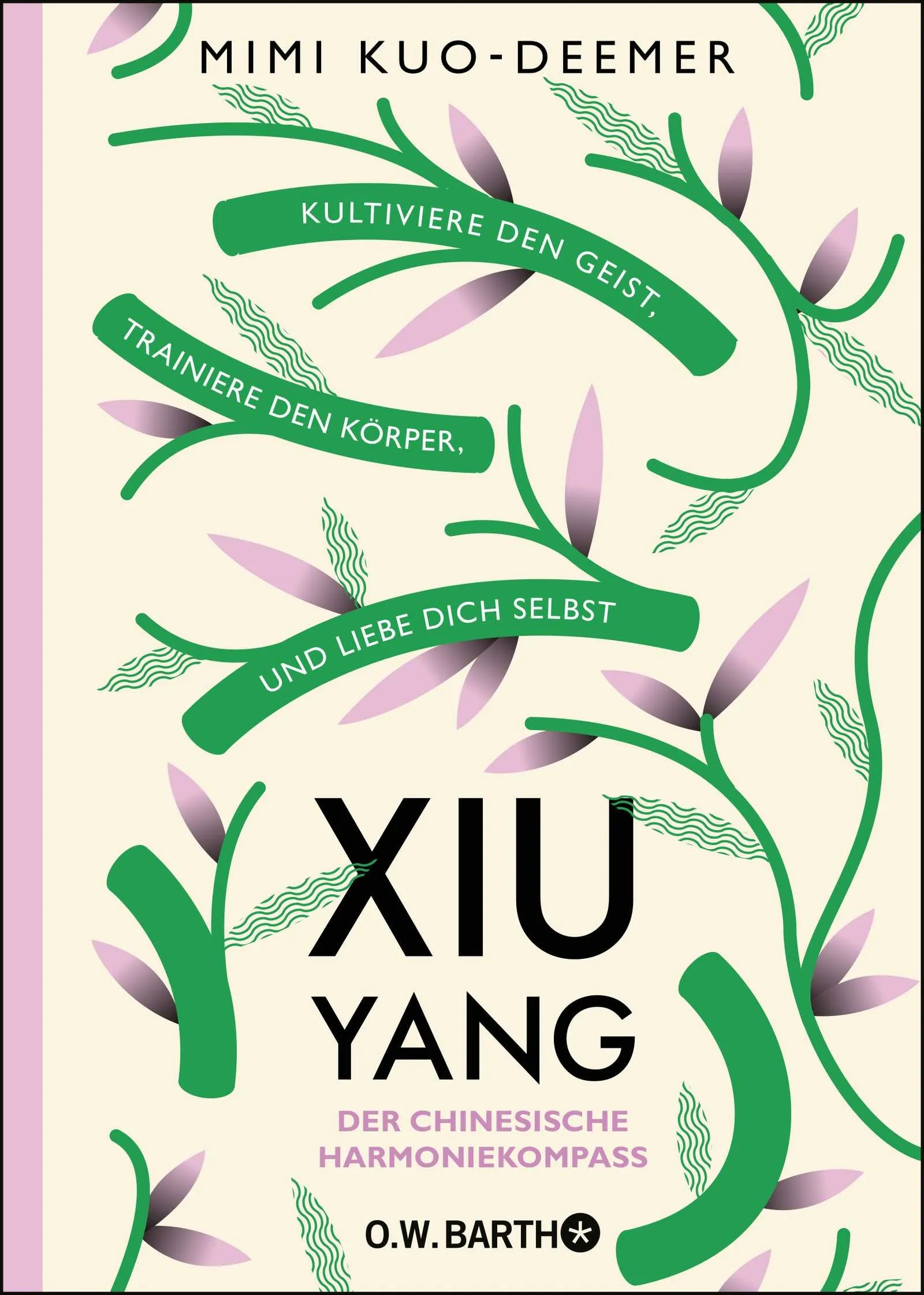 Buchcover von 'XIU YANG - Der chinesische Harmoniekompass' - Gebundene Ausgabe von Mimi Kuo-Deemer