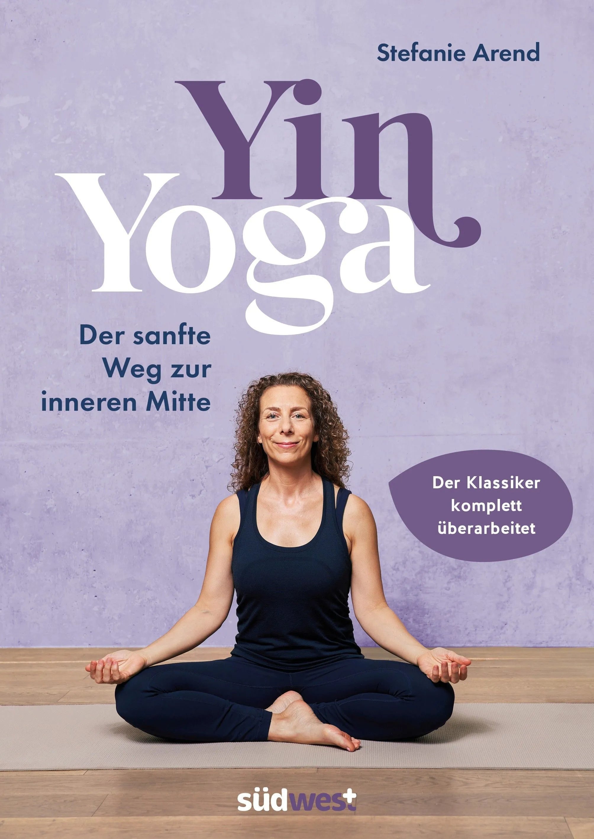 Cover: Yin Yoga (Paperback) von Stefanie Arend