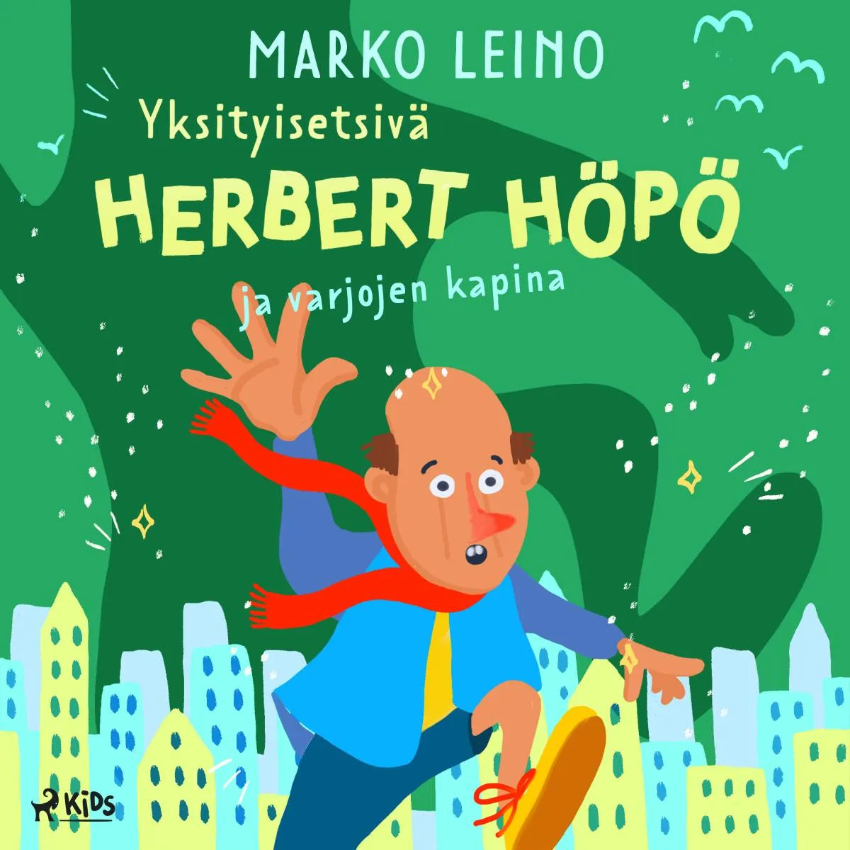 Cover: Yksityisetsivä Herbert Höpö ja varjojen kapina (Hörbuch Download) von Marko Leino