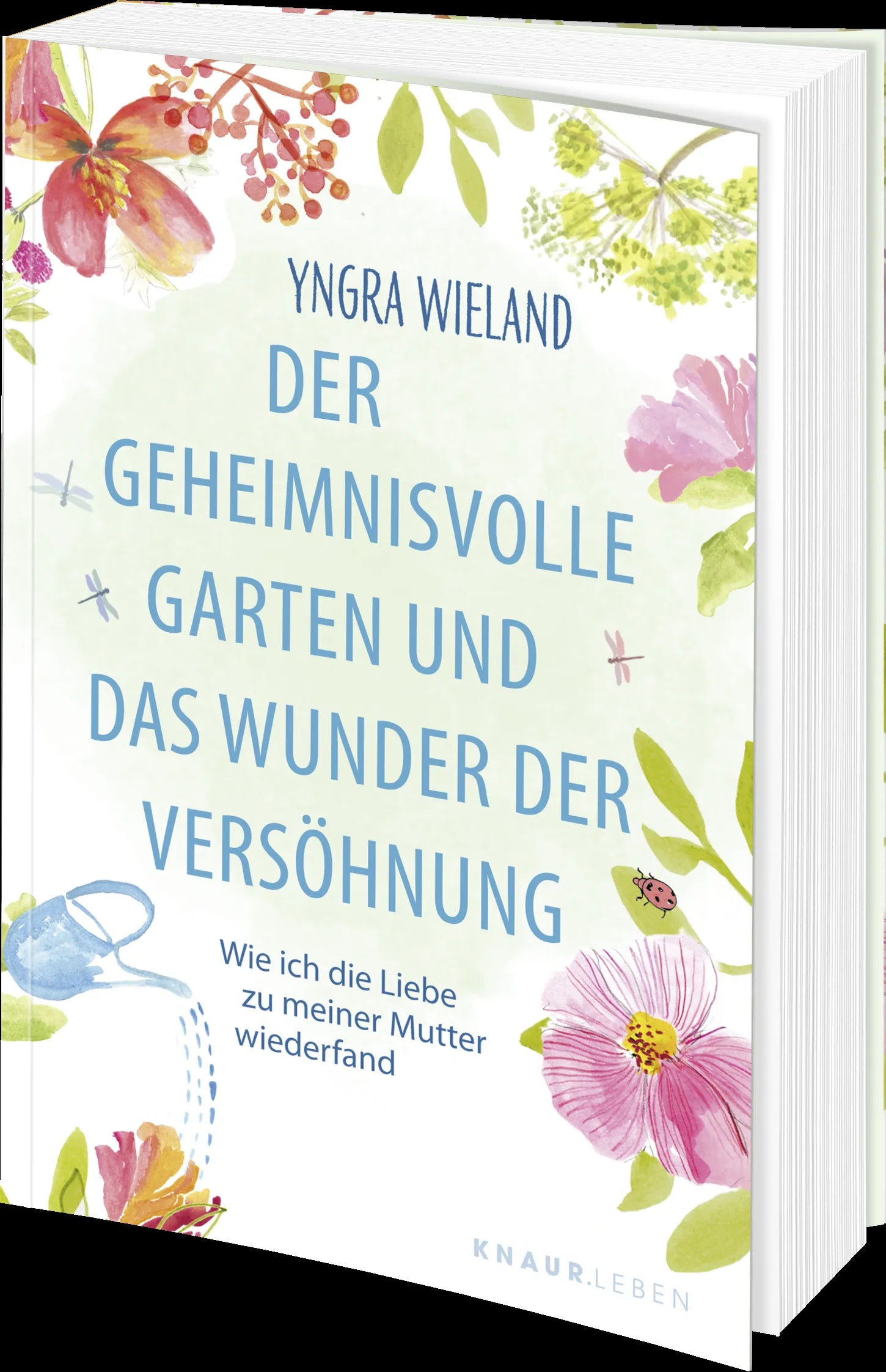 Produktansicht: Der geheimnisvolle Garten und das Wunder der Versöhnung (Taschenbuch)