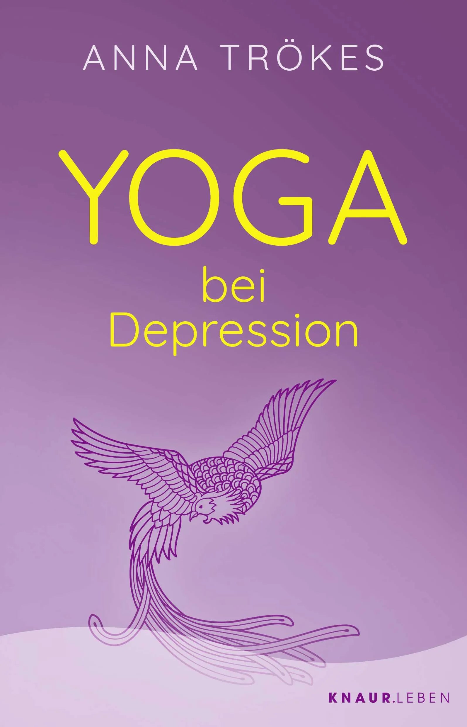 Buchcover von 'Yoga bei Depression' - Taschenbuch von Anna Trökes