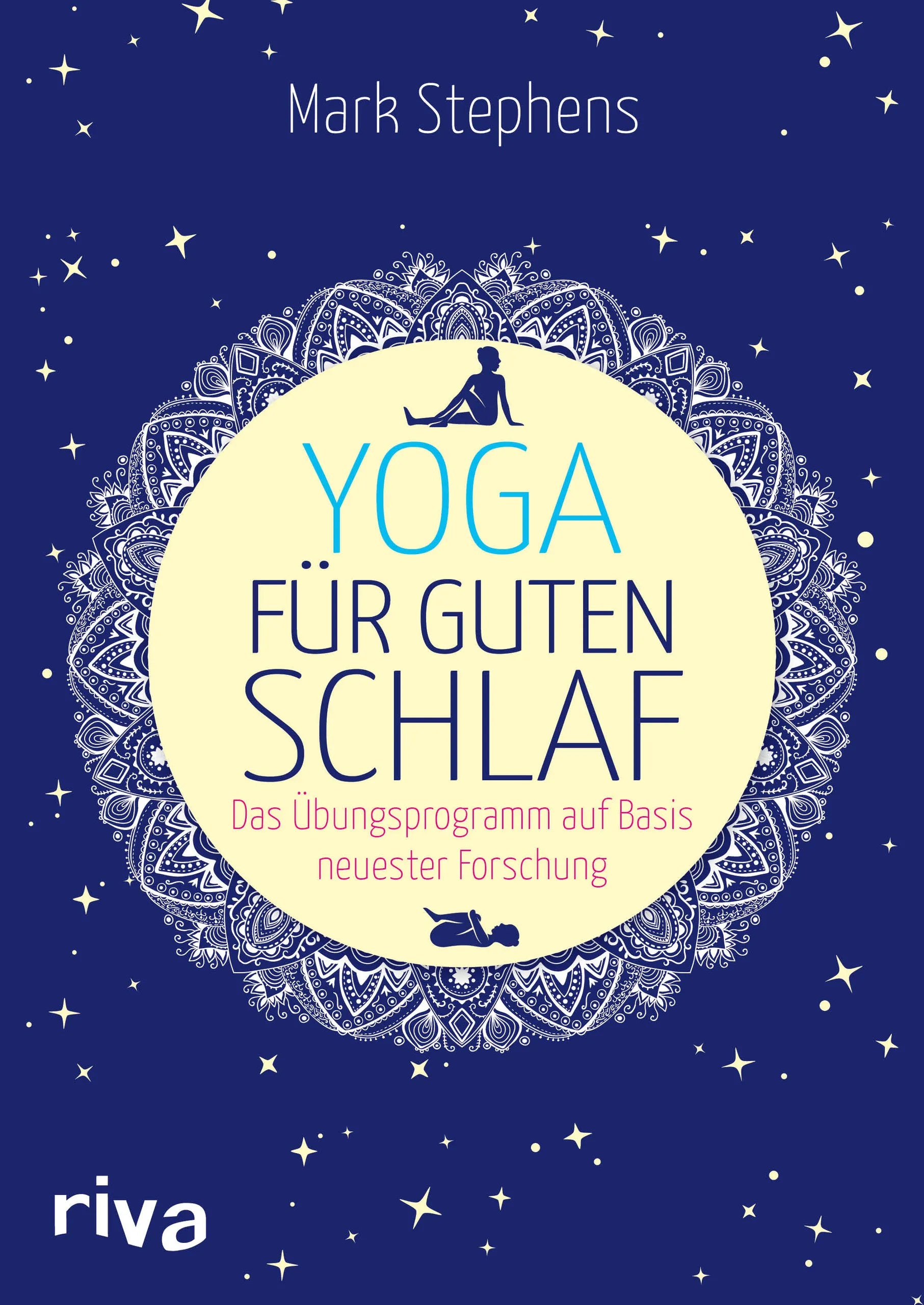 Buchcover von 'Yoga für guten Schlaf' - Taschenbuch von Mark Stephens