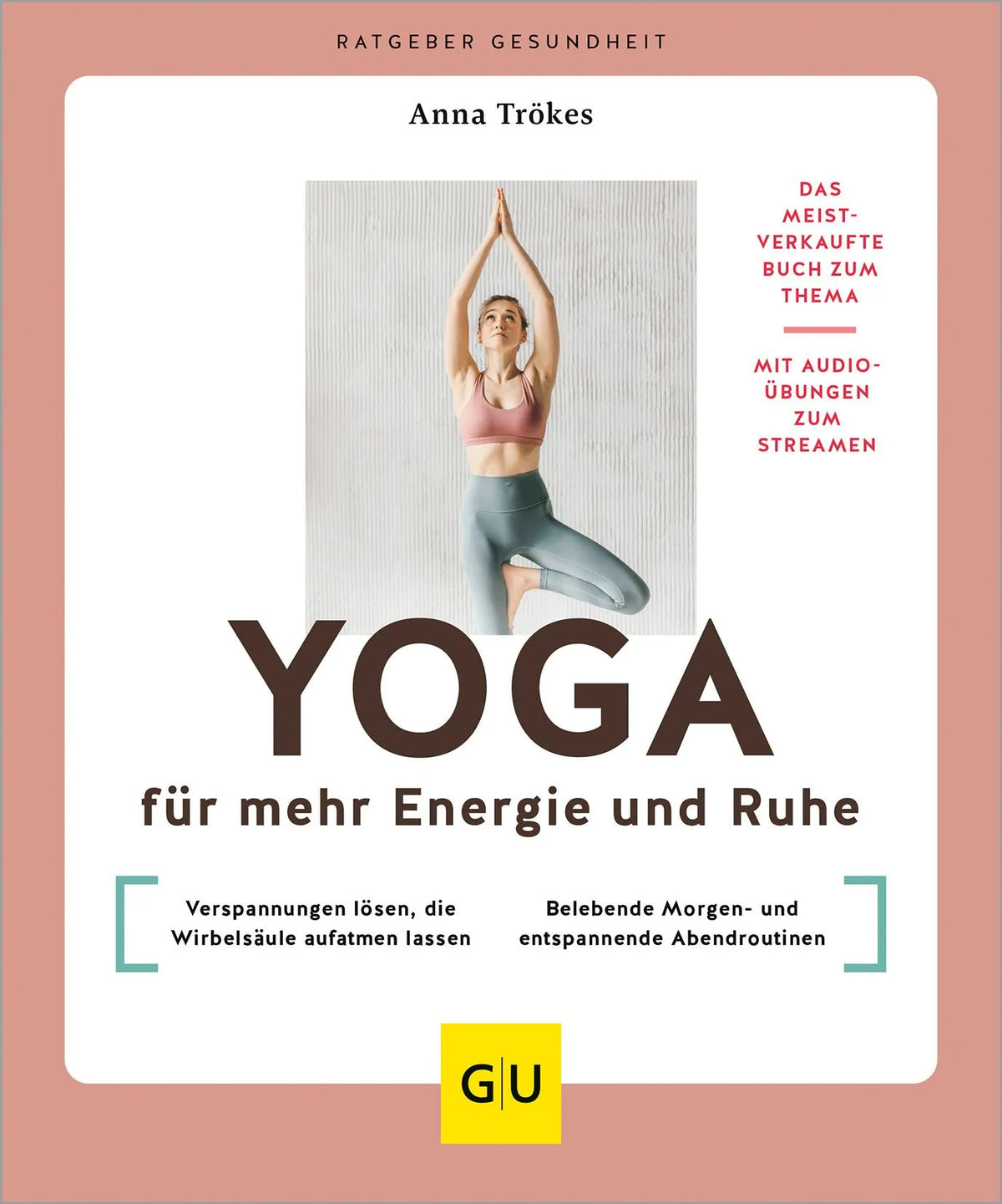 Cover: Yoga für mehr Energie und Ruhe (Paperback) von Anna Trökes