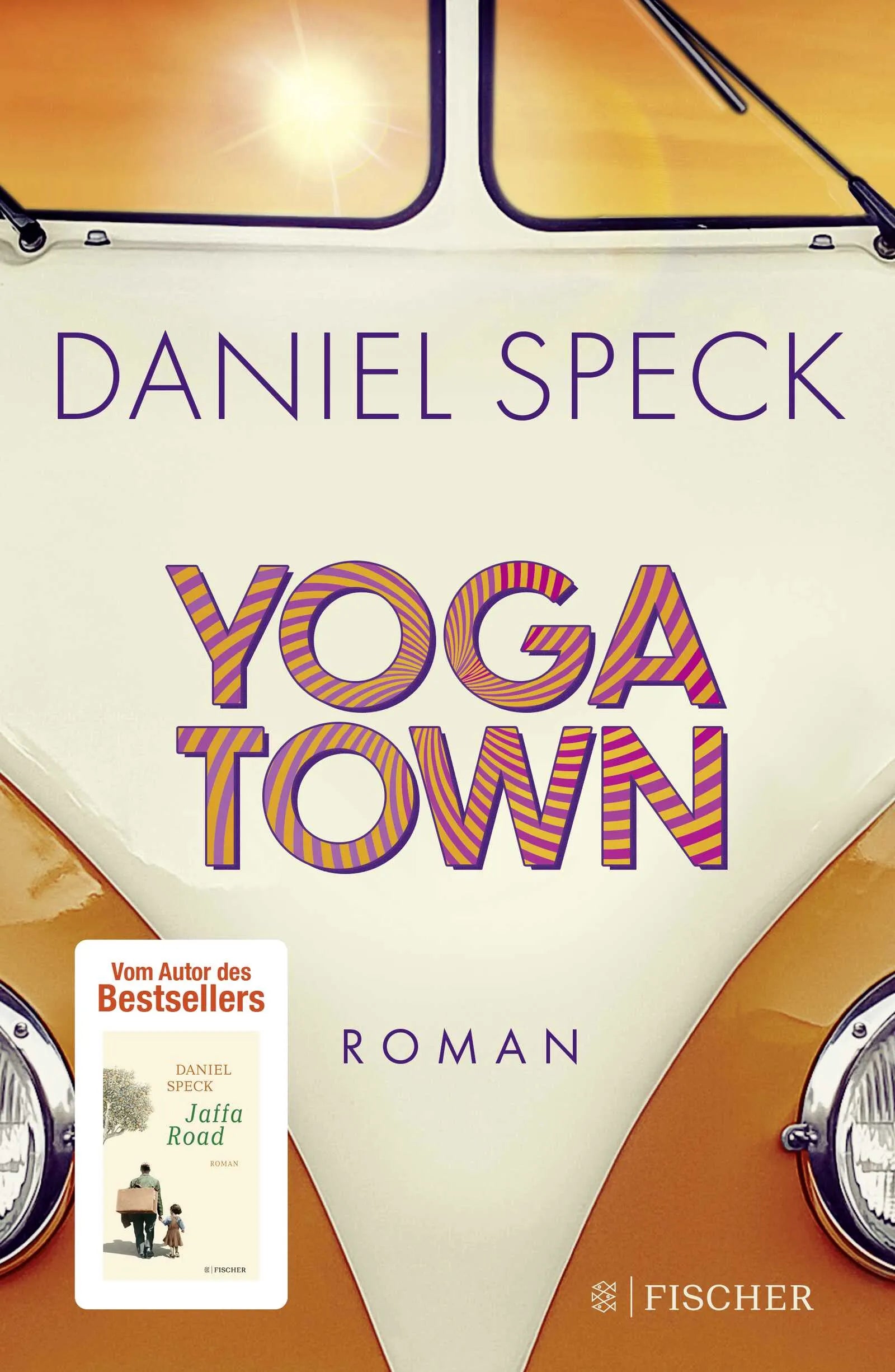Buchcover von 'Yoga Town' - Gebundene Ausgabe von Daniel Speck