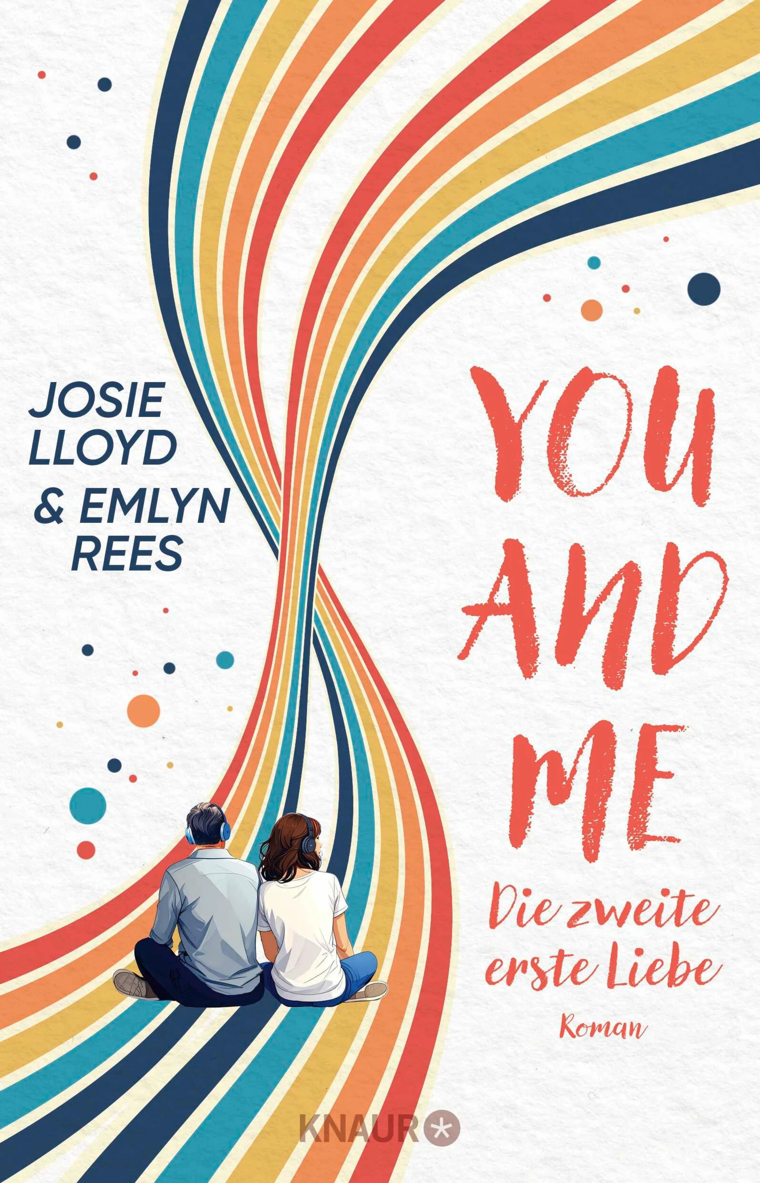 Cover: You and Me - Die zweite erste Liebe (E-Book) von Josie Lloyd