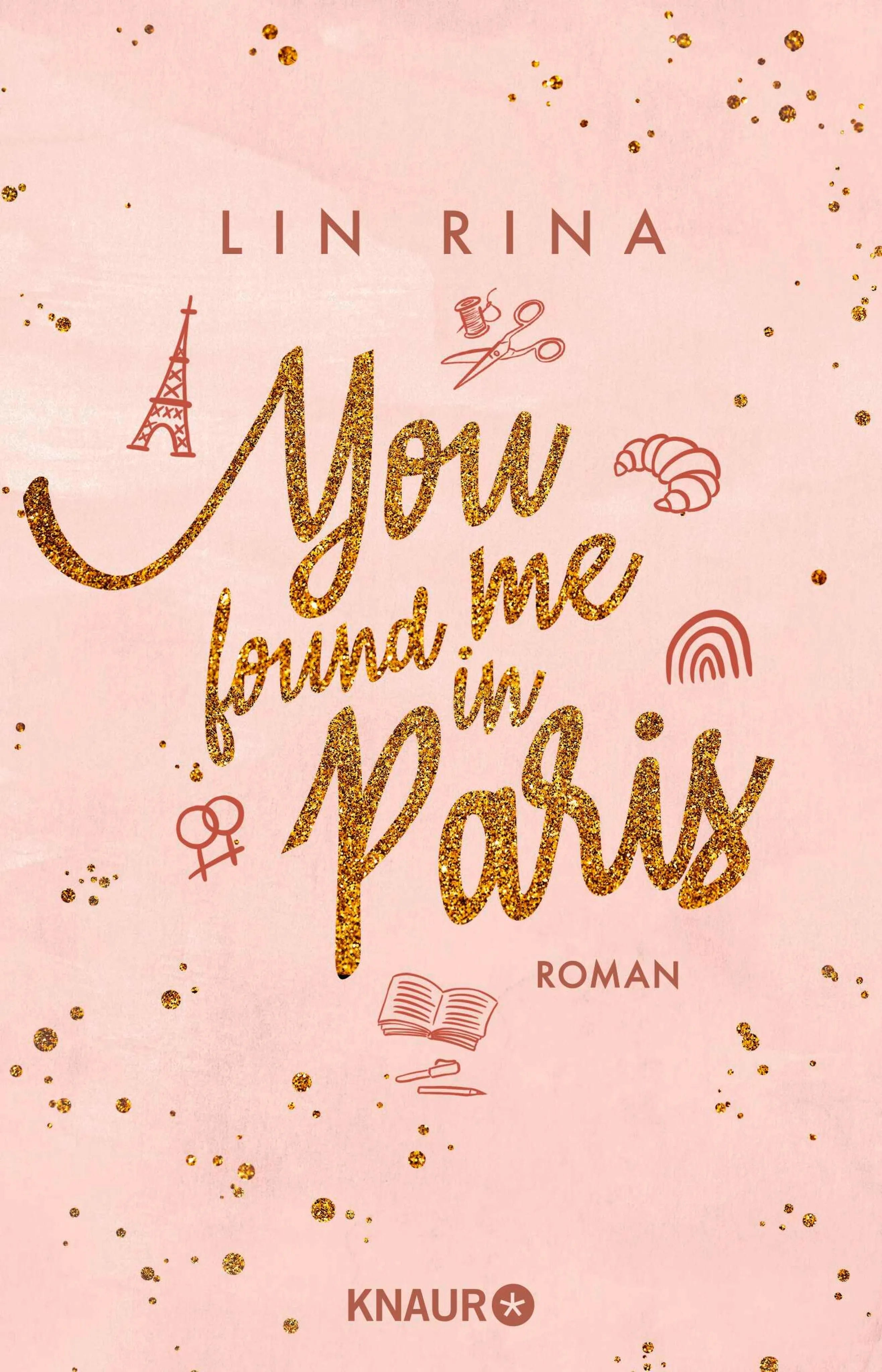 Cover: You found me in Paris (E-Book) von Lin Rina