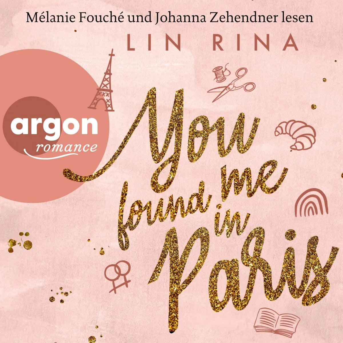 Cover: You found me in Paris (Hörbuch Download) von Lin Rina