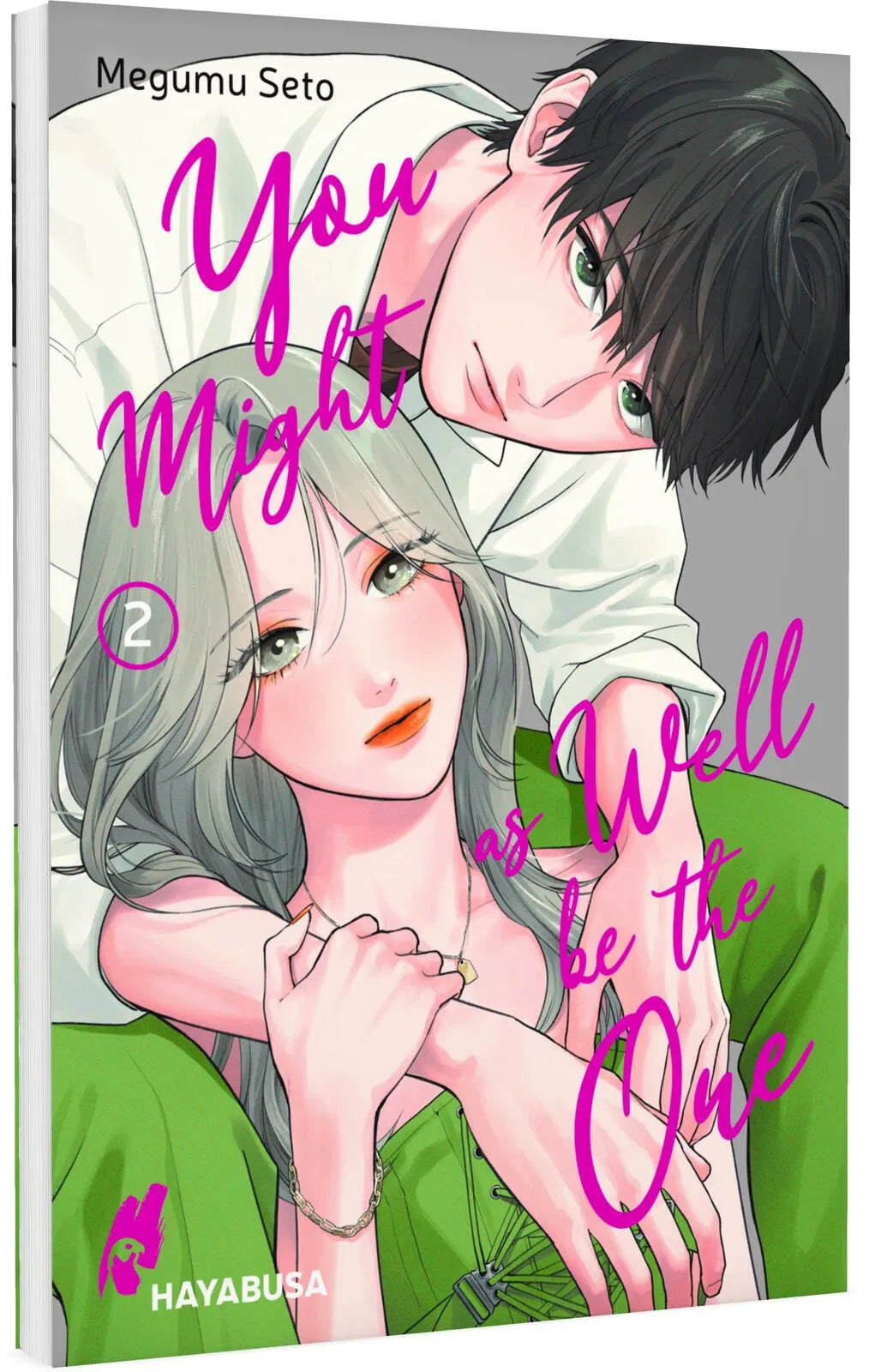 Buchcover von 'You Might as Well be the One 2' - Taschenbuch von Megumu Seto