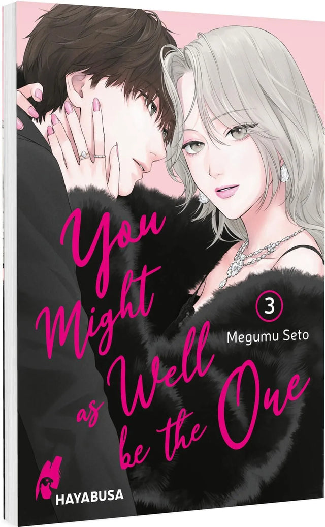 Cover: You Might as Well be the One 3 (Taschenbuch) von Megumu Seto