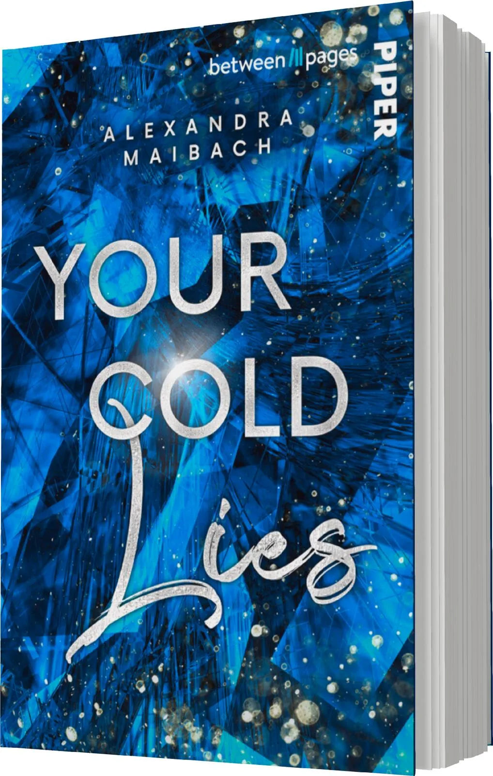 Alexandra Maibach - Your cold Lies