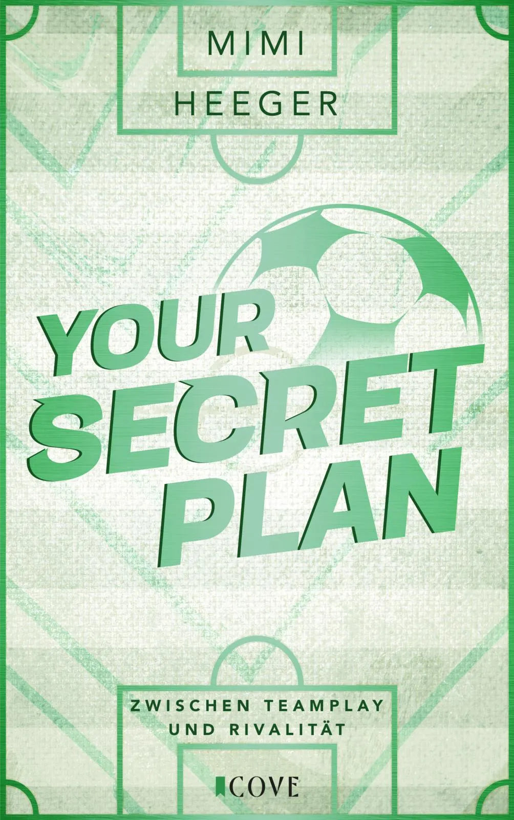 Buchcover von 'Your Secret Plan. Zwischen Teamplay und Rivalität' - Taschenbuch von Mimi Heeger