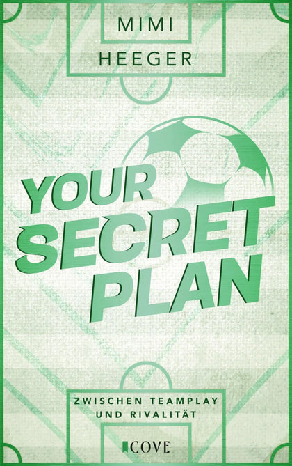 Buchcover von 'Your Secret Plan. Zwischen Teamplay und Rivalität' - Taschenbuch von Mimi Heeger