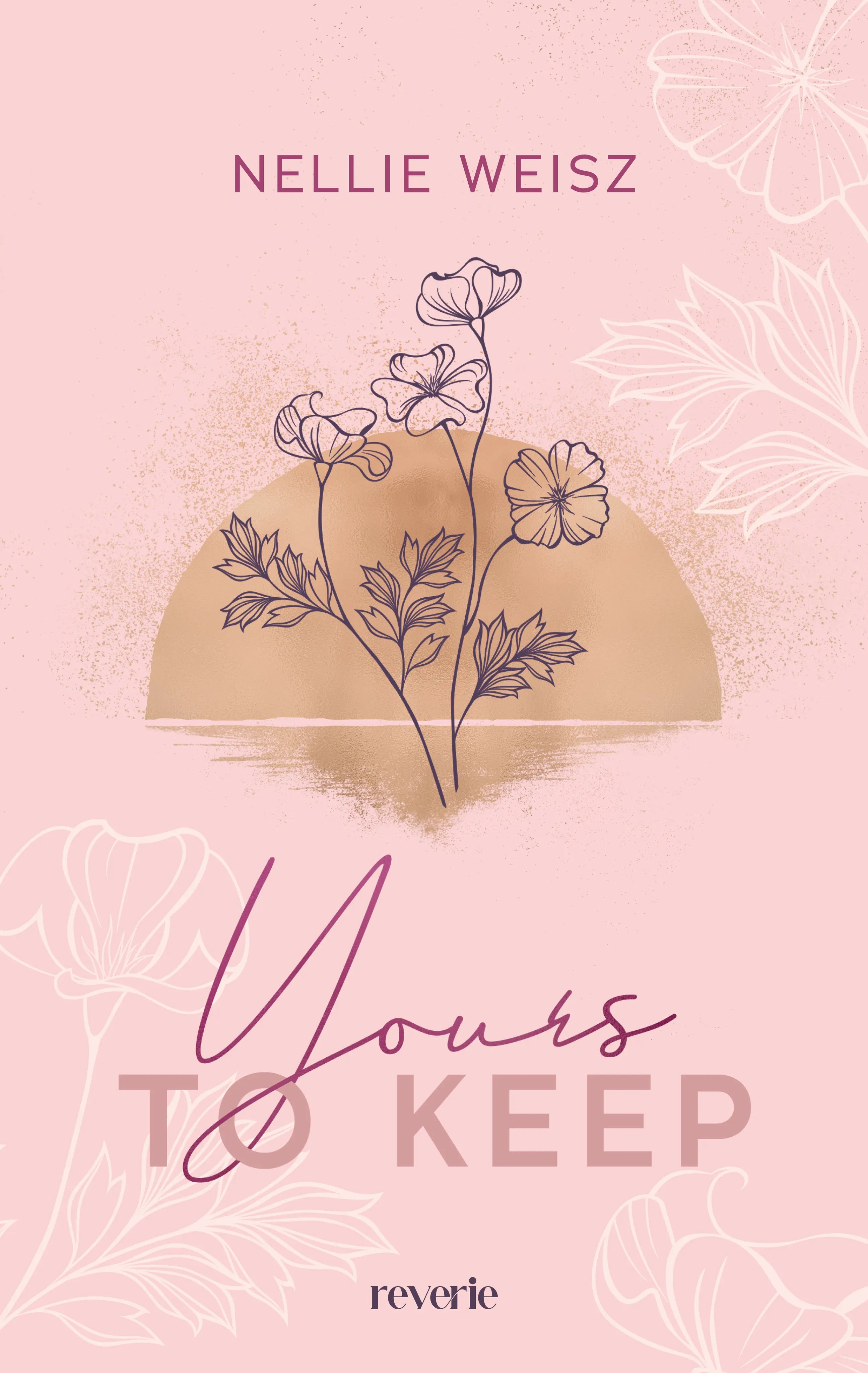 Buchcover von 'Yours to Keep' - Paperback von Nellie Weisz
