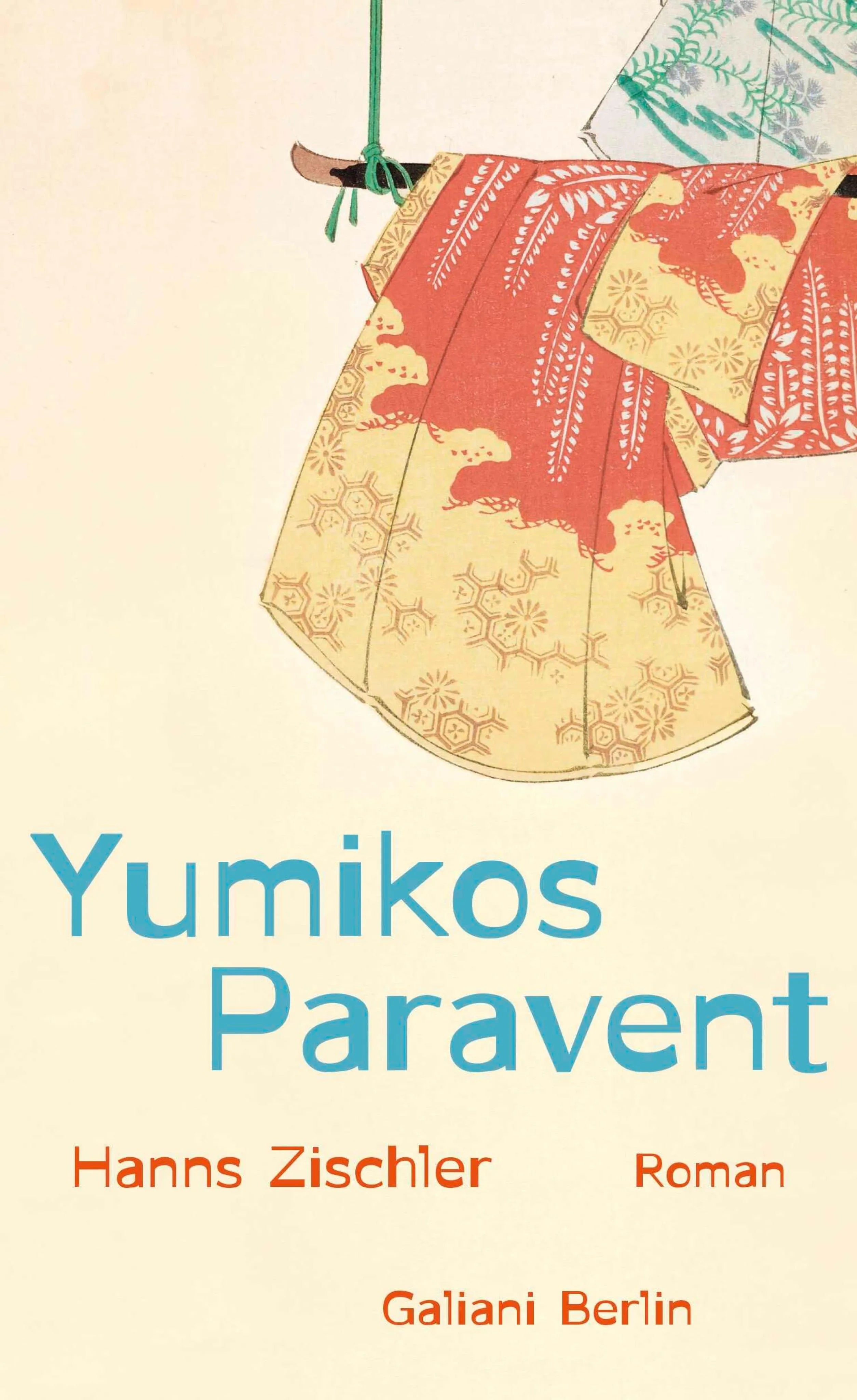Cover: Yumikos Paravent (E-Book) von Hanns Zischler