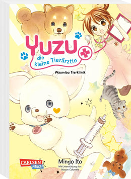 Cover: Yuzu - die kleine Tierärztin 1 (Taschenbuch) von Mingo Ito