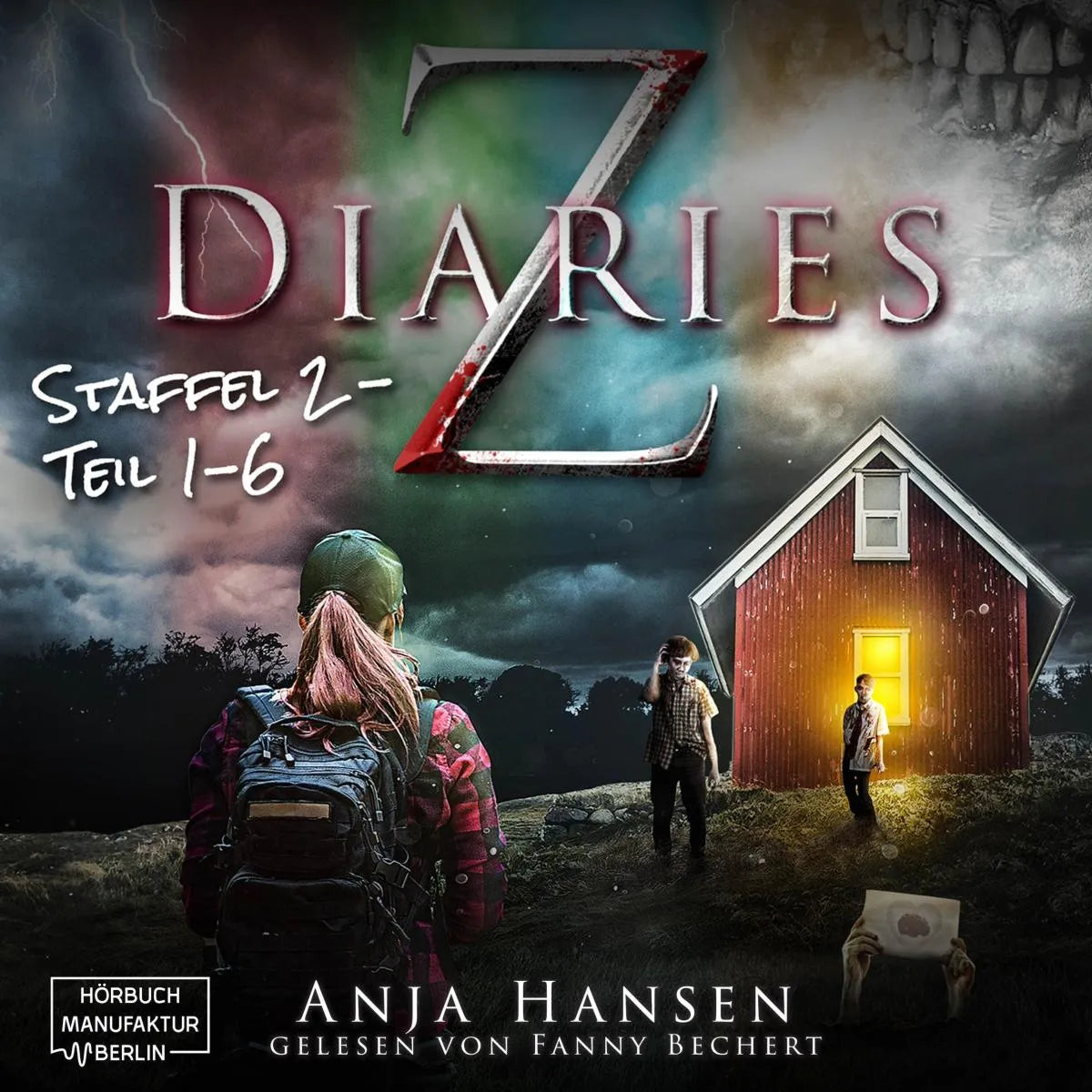 Cover: Z Diaries: Staffel 2 Teil 1 - 6 (Hörbuch Download) von Anja Hansen