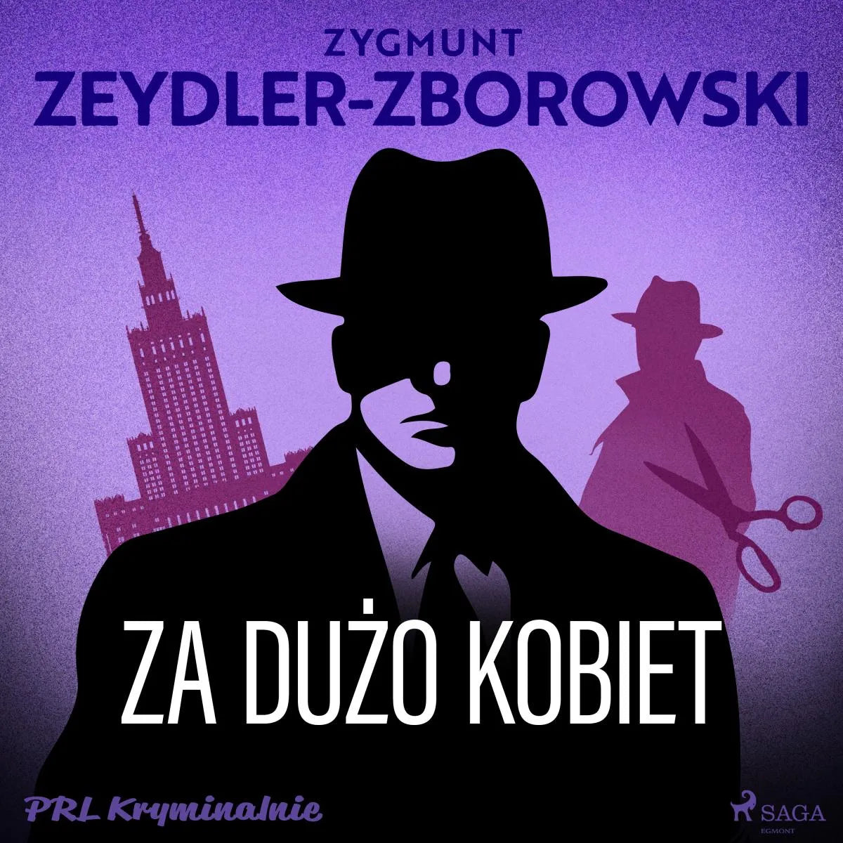 Cover: Za dużo kobiet (Hörbuch Download) von Zygmunt Zeydler-Zborowski