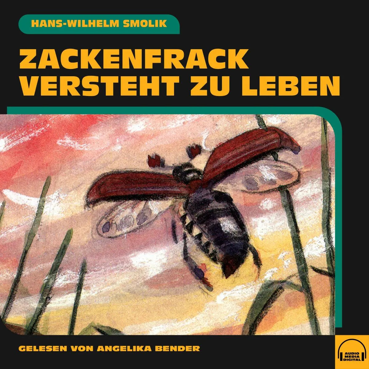 Cover: Zackenfrack versteht zu leben (Hörbuch Download) von Hans-Wilhelm Smolik