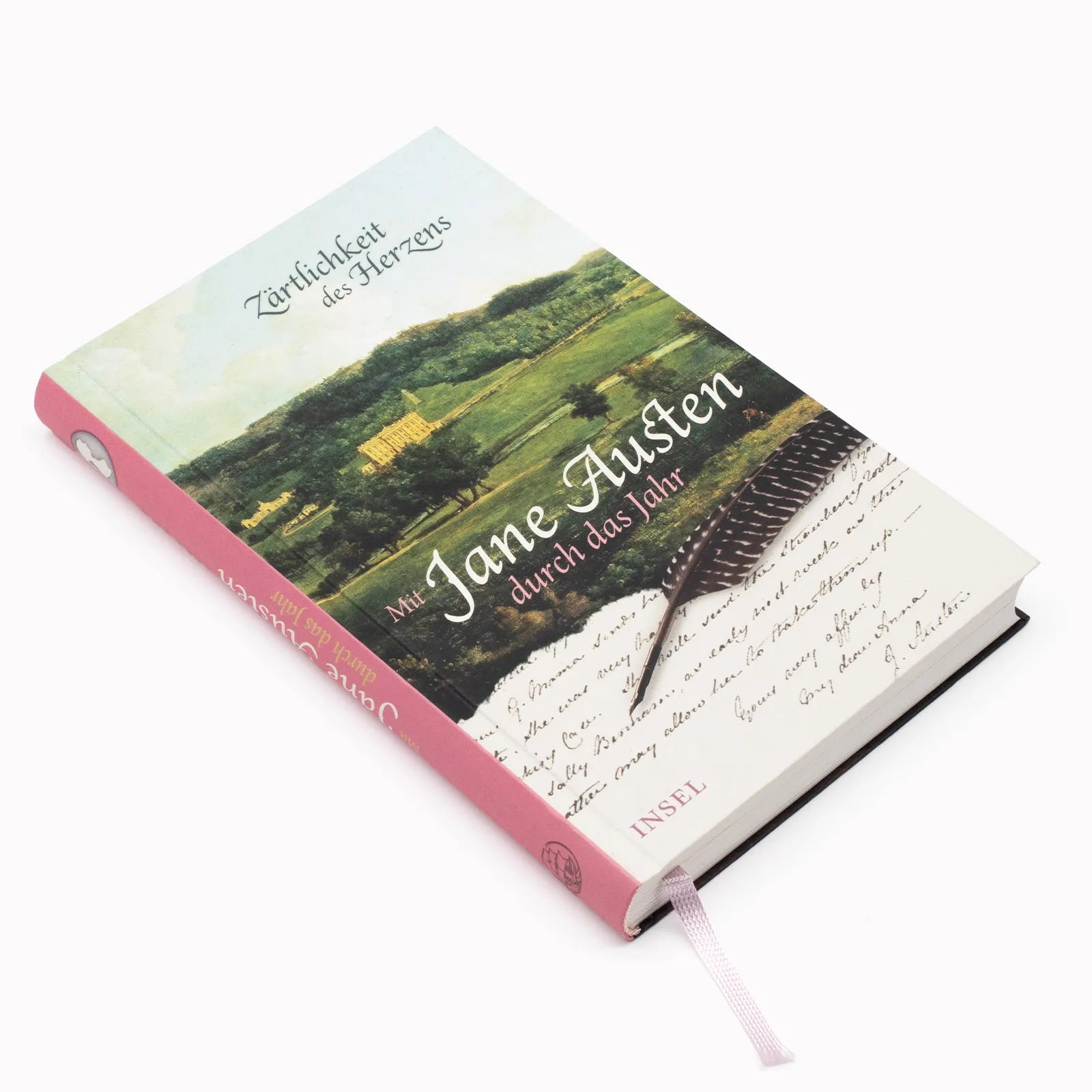 Jane Austen - »Zärtlichkeit des Herzens«. Mit Jane Austen durch das Jahr