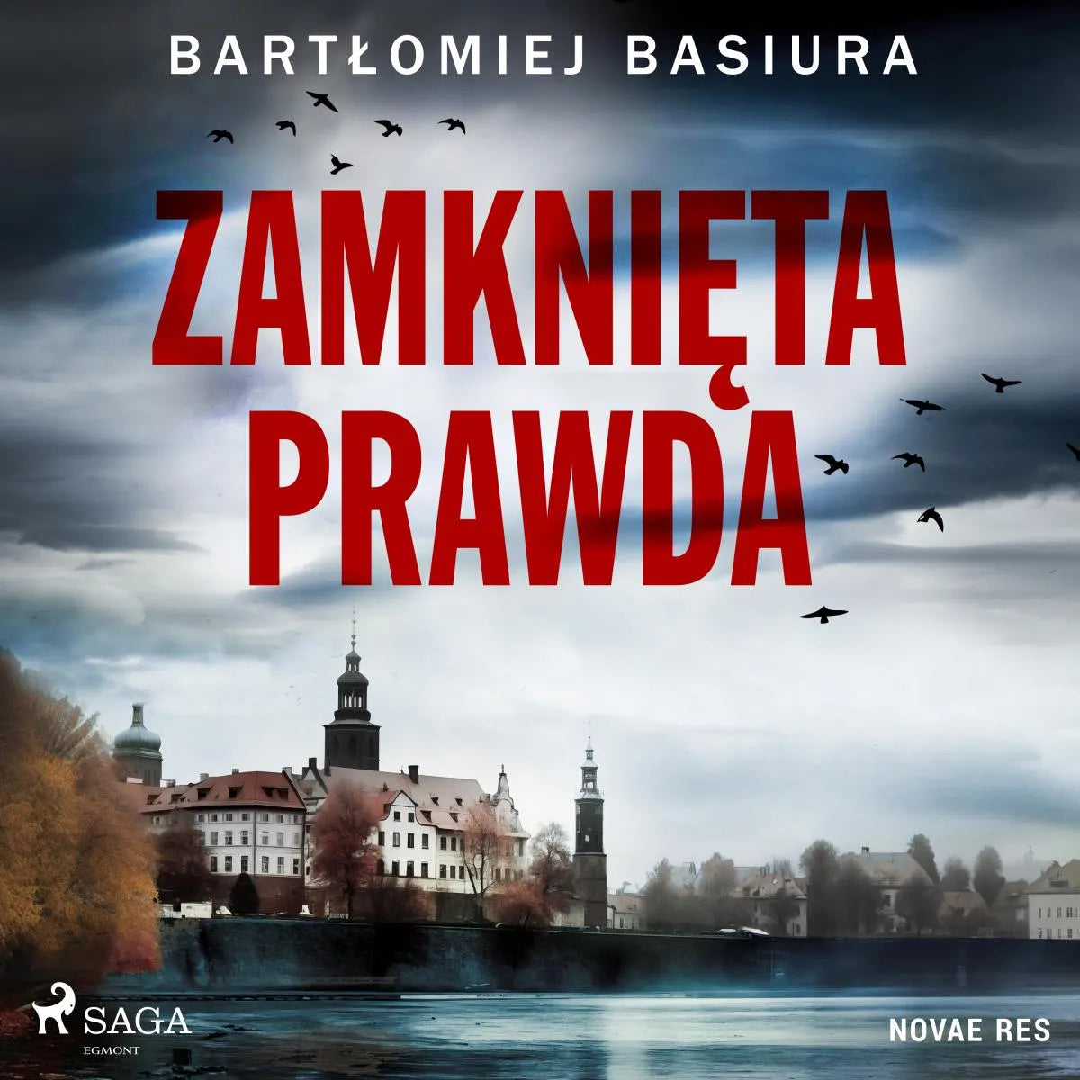Cover: Zamknięta prawda (Hörbuch Download) von Bartlomiej Basiura