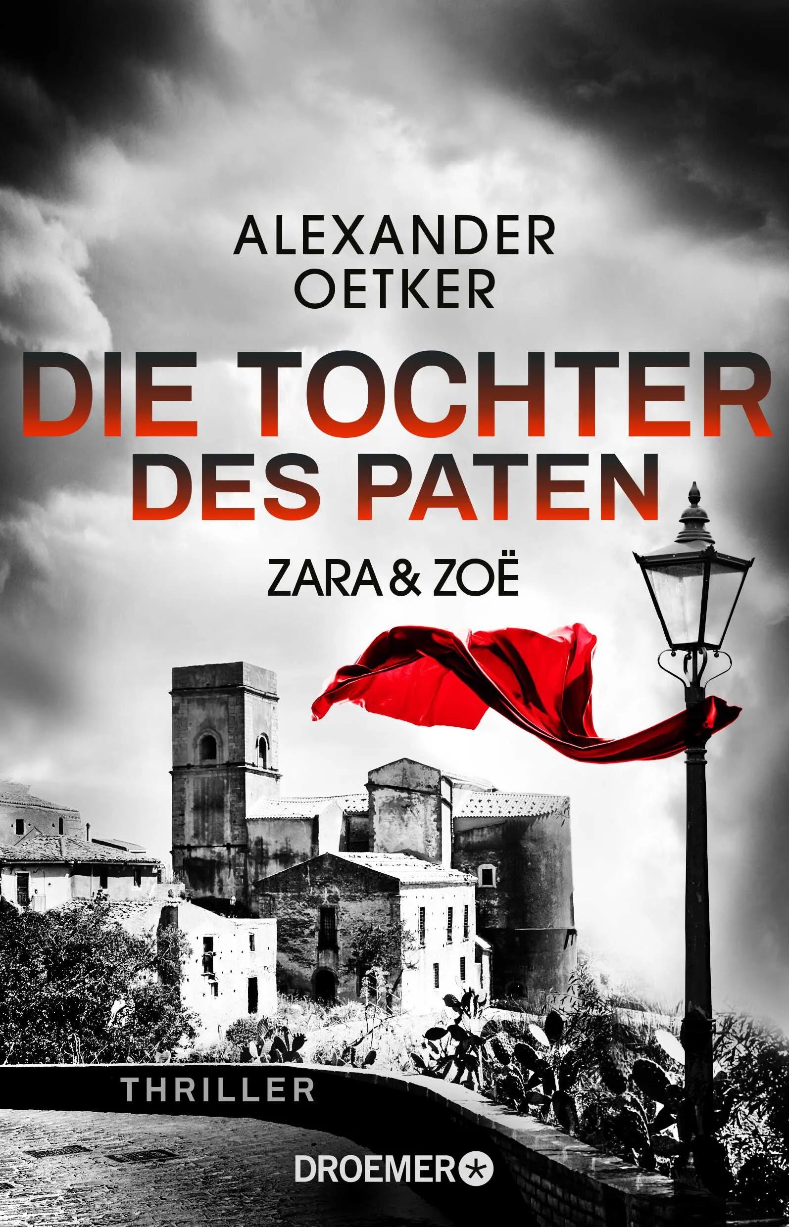 Buchcover von 'Zara und Zoë - Die Tochter des Paten' - Paperback von Alexander Oetker