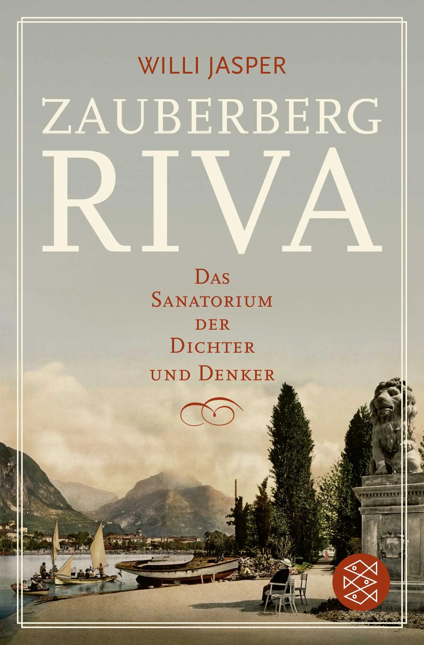 Buchcover von 'Zauberberg Riva' - Taschenbuch von Willi Jasper